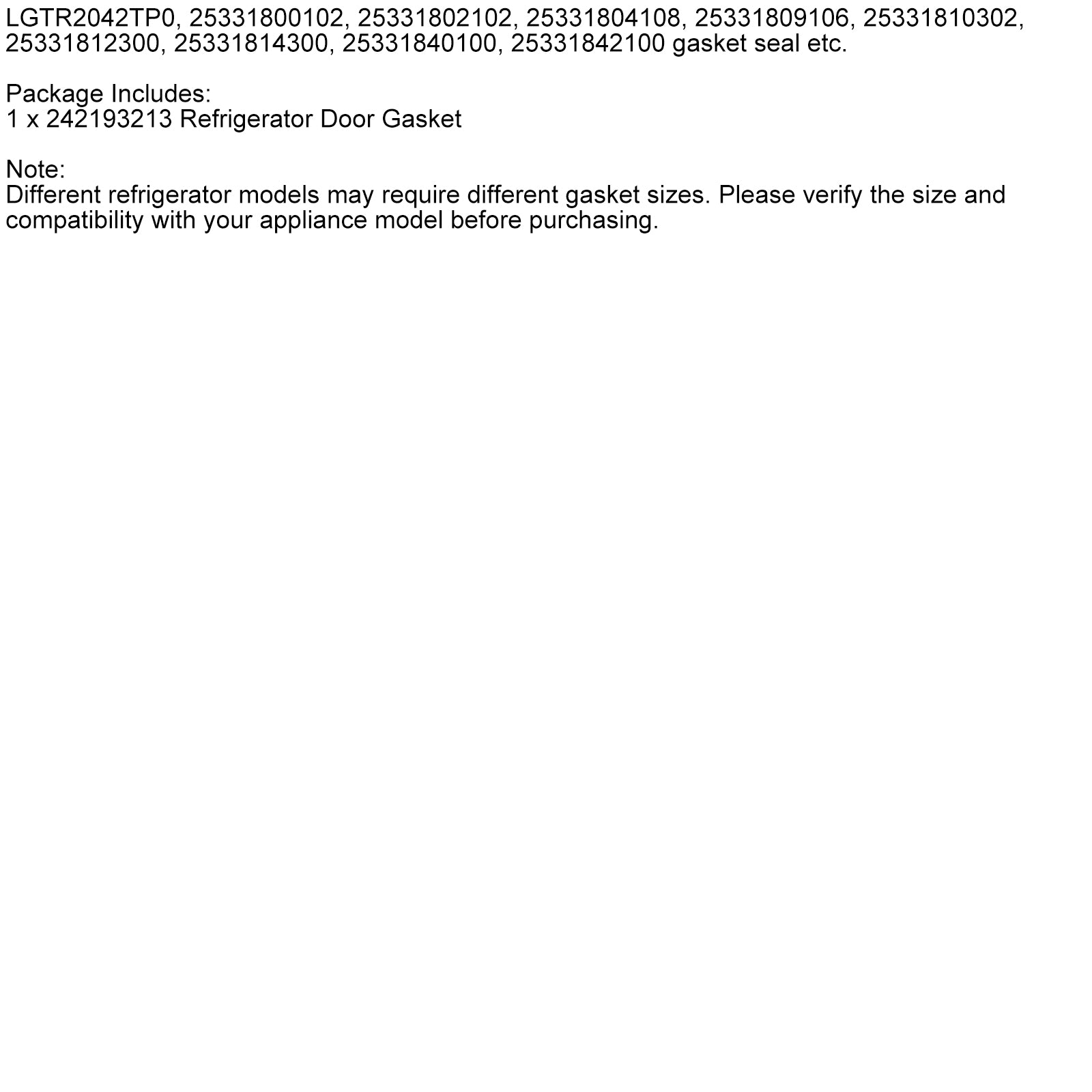 241872513 Refrigerator Door Gasket Fors Fri-gidaire Kenmore 242193213 5304439521