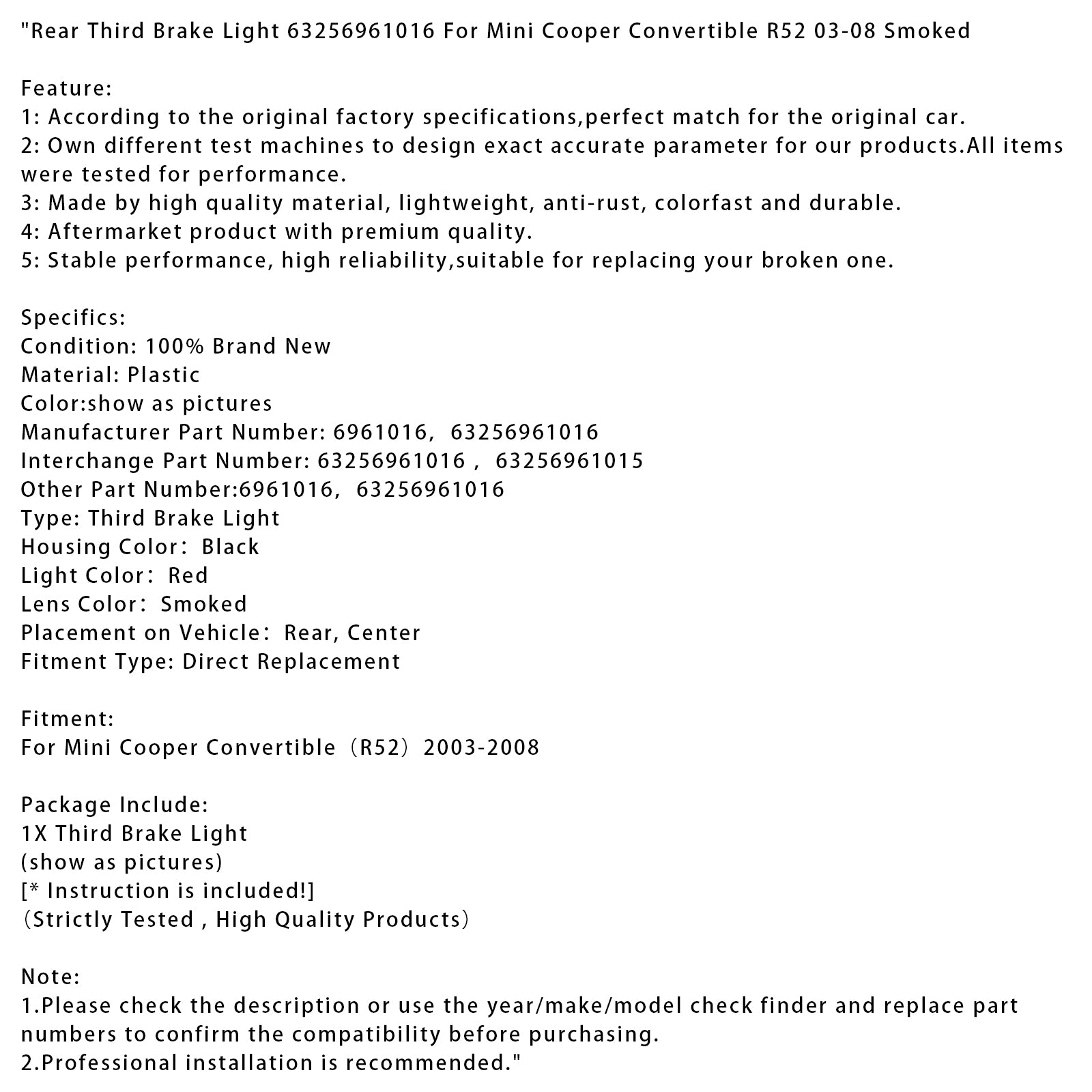 2003-2008 Rear Brake Light 63256961016 For Mini Cooper Convertible R52 Smoked