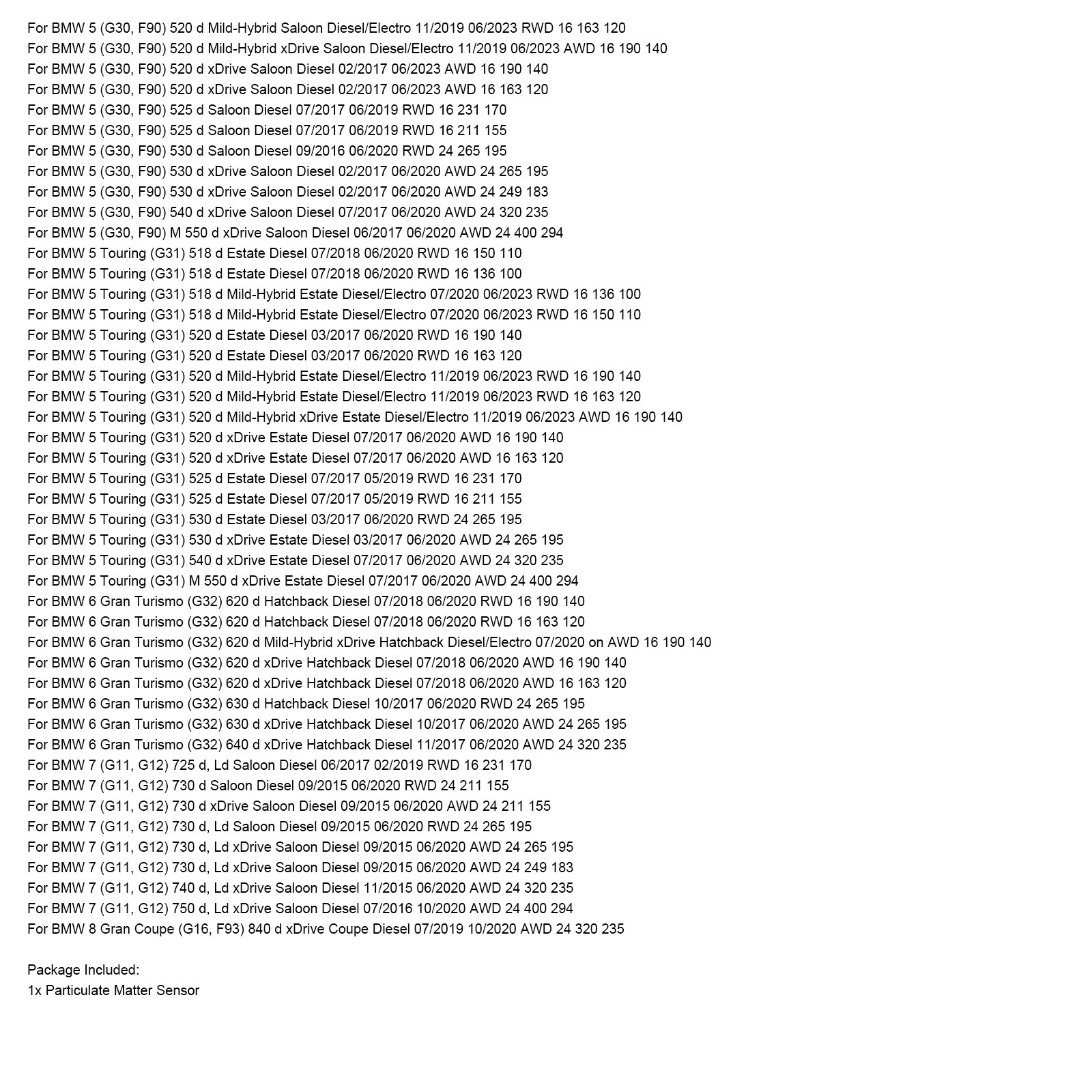 02/2019-02/2020 BMW 3 (G20, G80, G28) 320 d xDrive Berline Capteur de particules diesel 13628582026