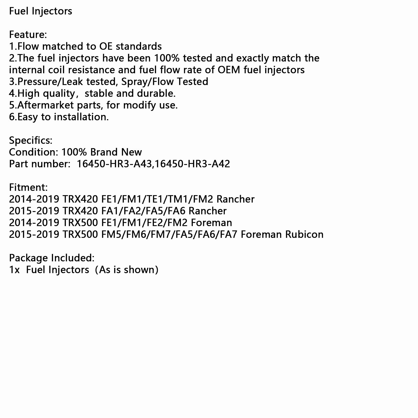 16450-HR3-A43 Bränsleinsprutning 16450-HR3-A42 för Honda TRX420 TRX500 Foreman 500