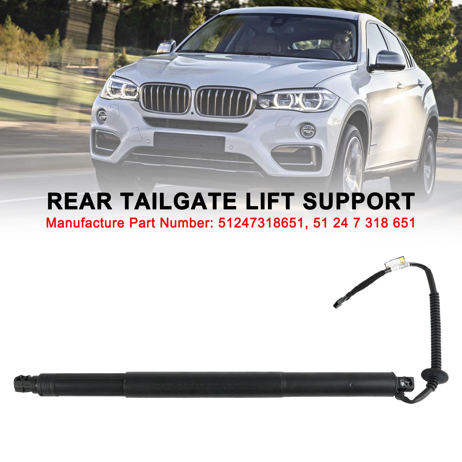 2014-2019 BMW X6 F16 SUV xDrive 30d 2993ccm 258HP 190KW (Diesel) Rear Left Tailgate Power Lift Support 51247318651