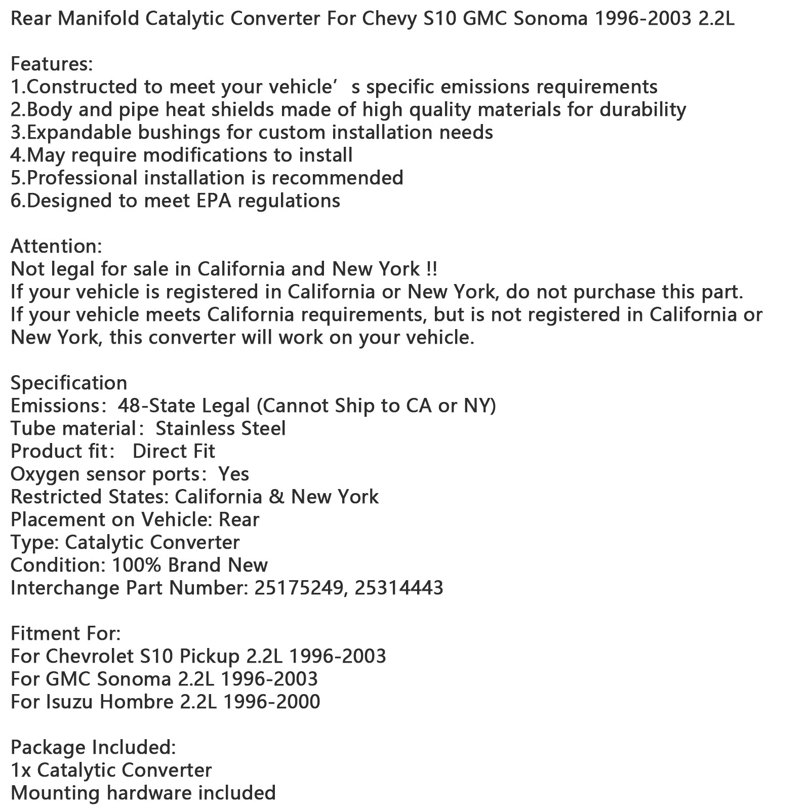 Rear Manifold Catalytic Converter For Chevy S10 GMC Sonoma 1996-2003 2.2L 25175249, 25314443
