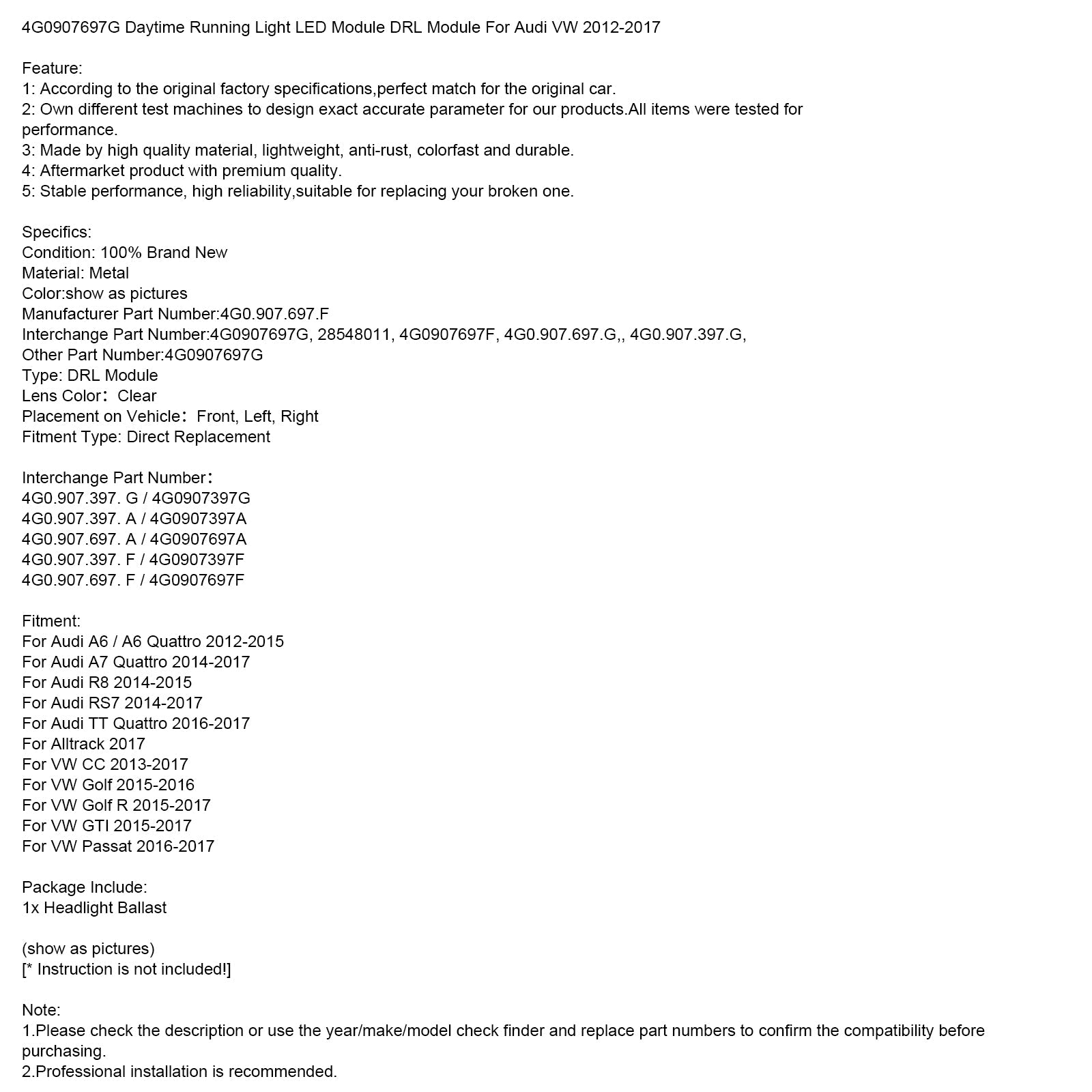 2012-2015 Audi A6/A6 Quattro Daytime Running Light Module DRL Module 4G0907697G