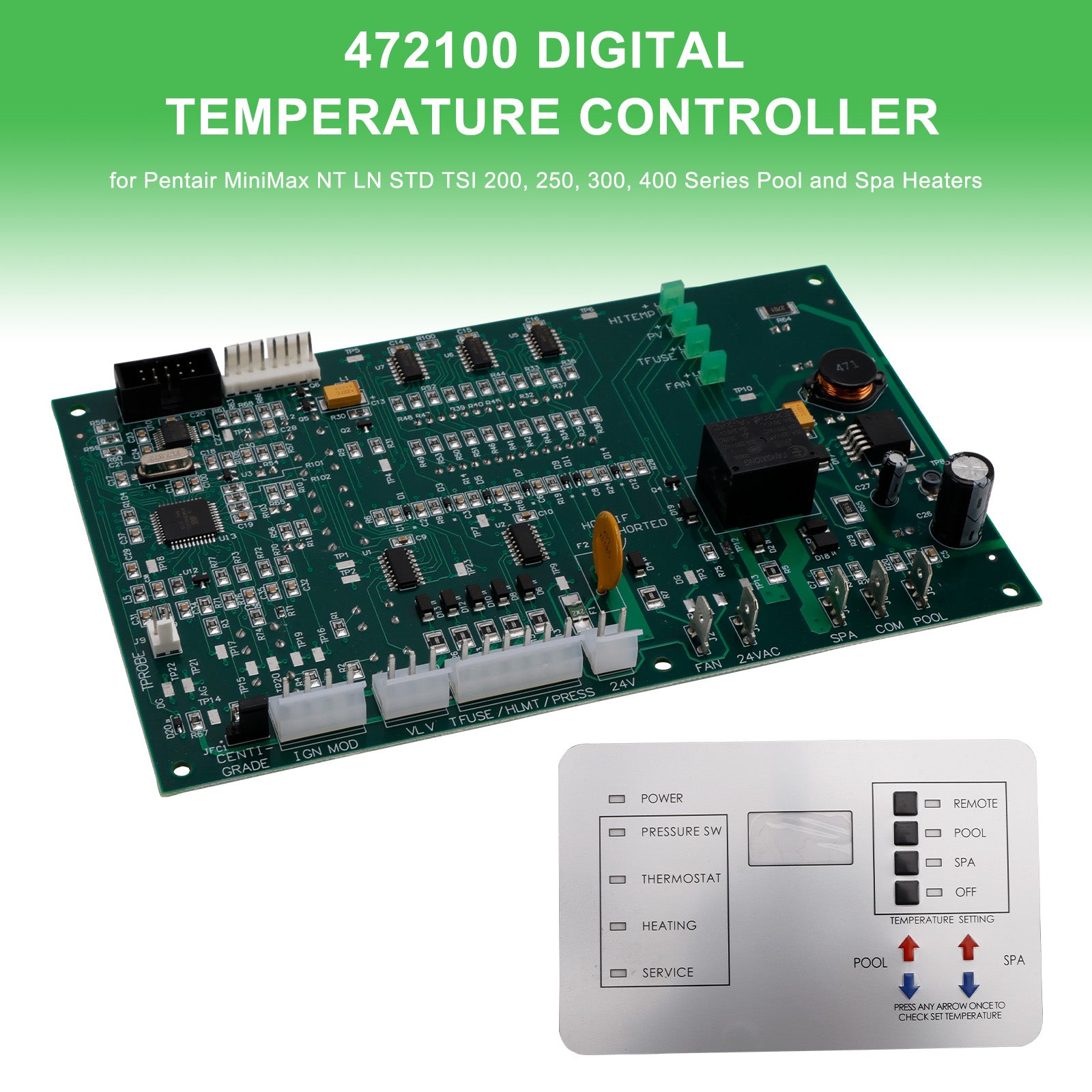 472100 Digital Temperature Controller Board for Pentair MiniMax NT LN Series