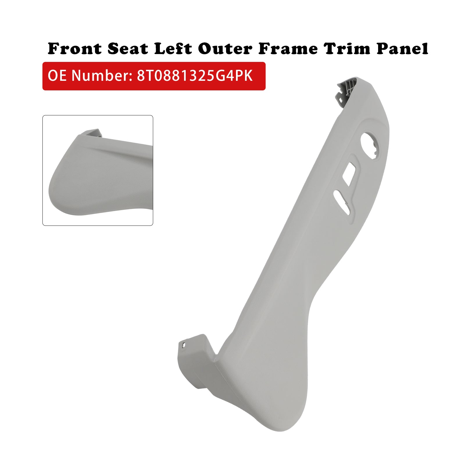 Panneau de garniture du cadre extérieur du siège avant 8T0881325G4PK pour Audi A4 A5 A6 A7