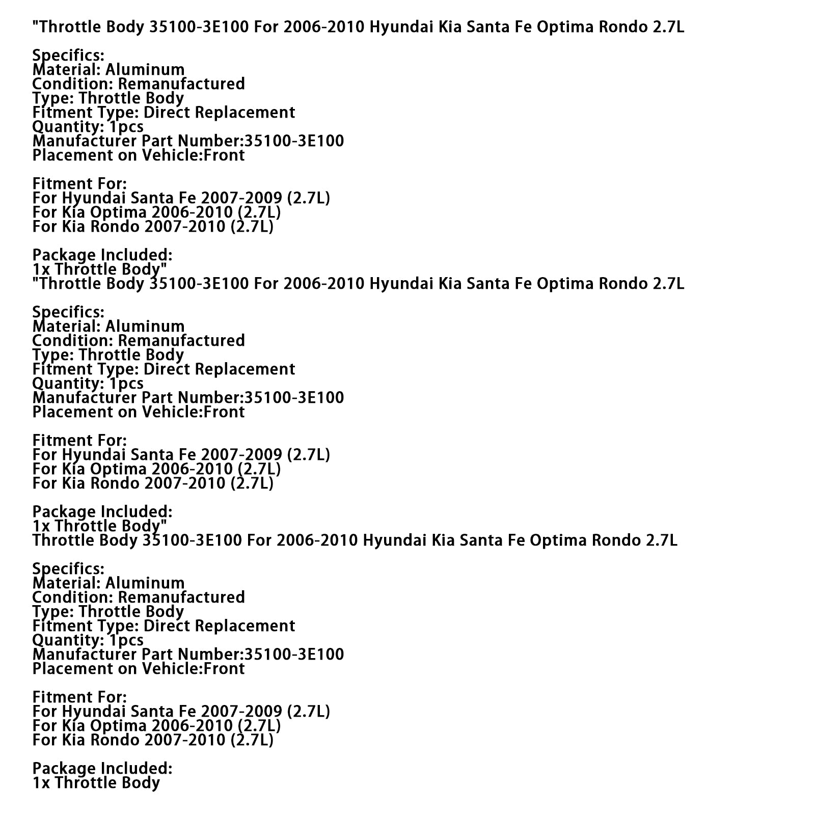 Corps d'accélérateur 35100-3E100 pour Hyundai Kia Santa Fe Optima Rondo 2006 l, 2010 –