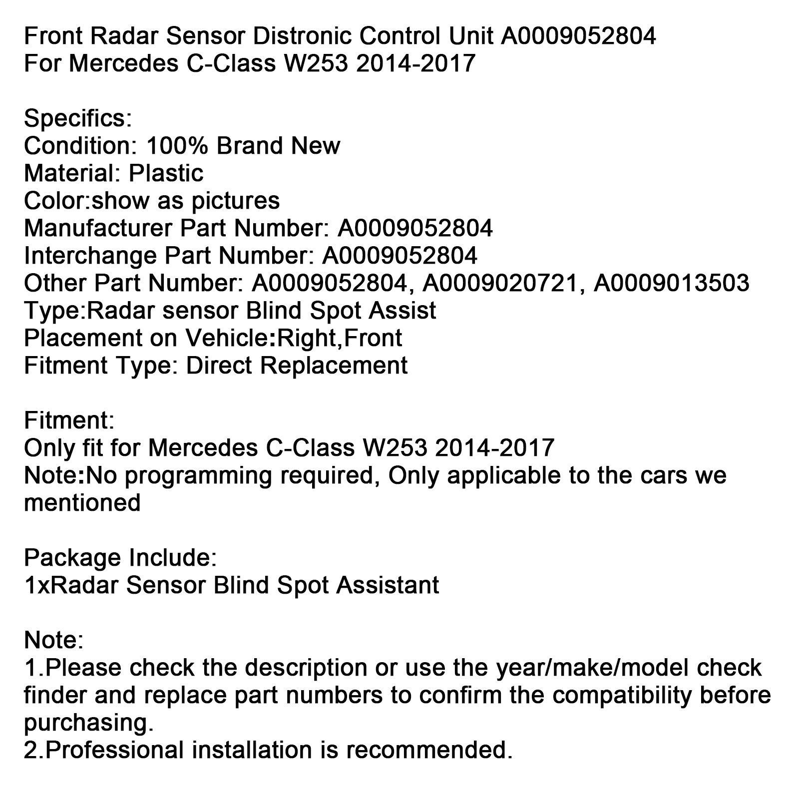 2014-2017 Mercedes C-klass W253 Främre radarsensorns styrenhet A0009052804