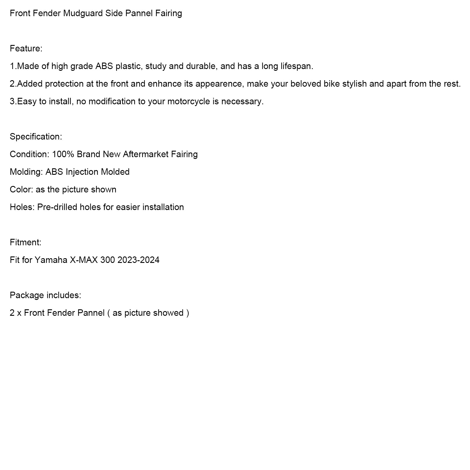 2023-2024 Yamaha X-Max 300 XMAX300 Predný blatník na bočnom panele Fender Faquing