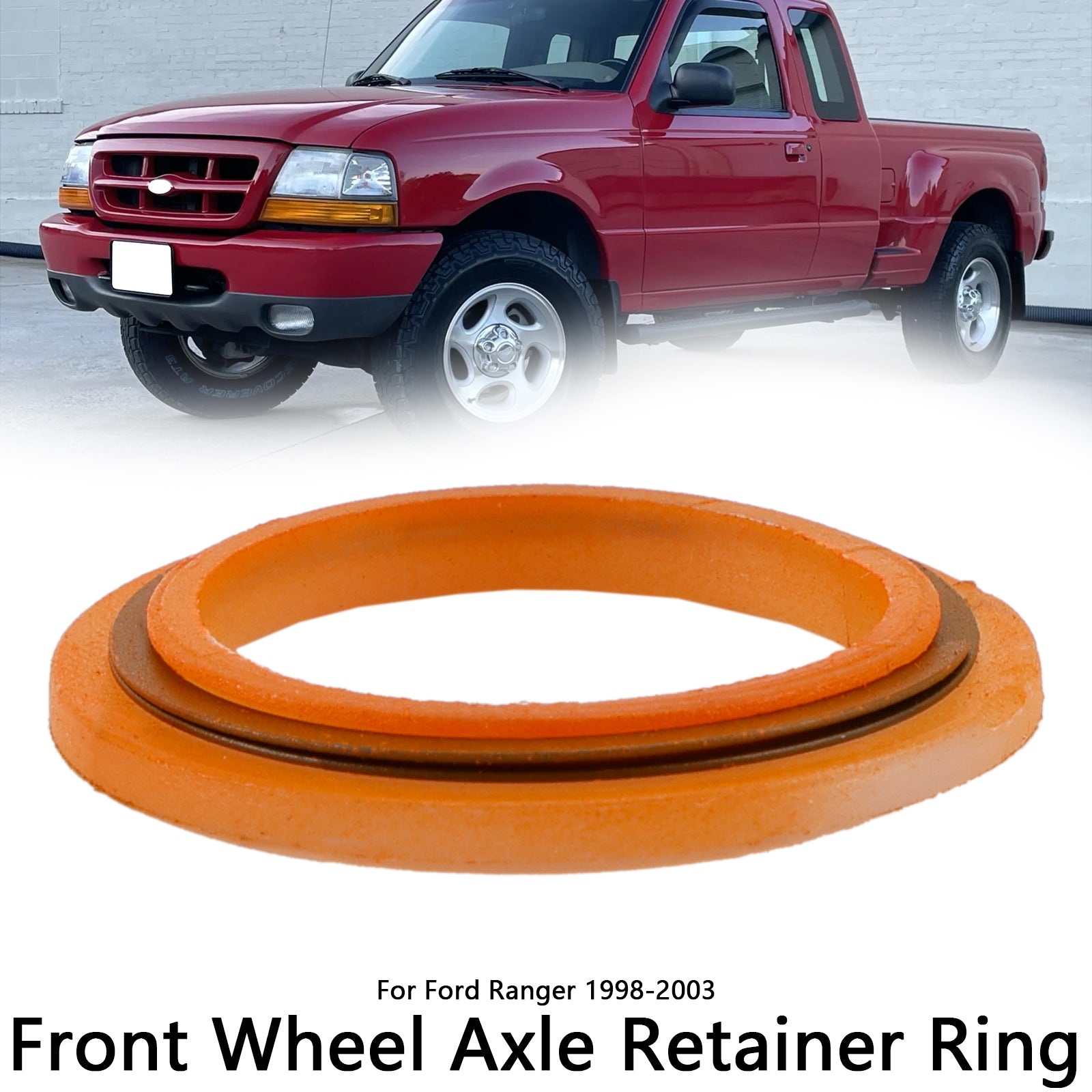 1998-2003 Ford Ranger 1PCS Anneau de retenue d'essieu de roue avant F87Z-3B457-AA F87Z3B457AA Générique