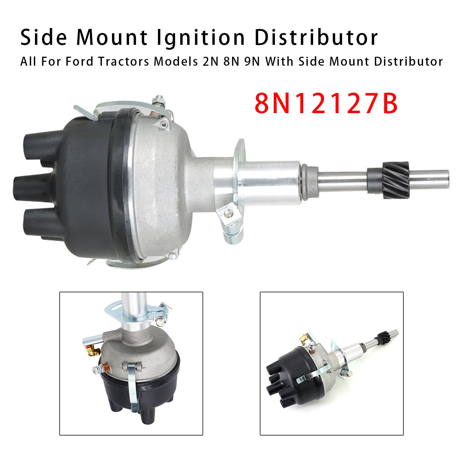 Distributor 8N12127B For Ford 2N 8N 9N Tractors Ignition Distributor