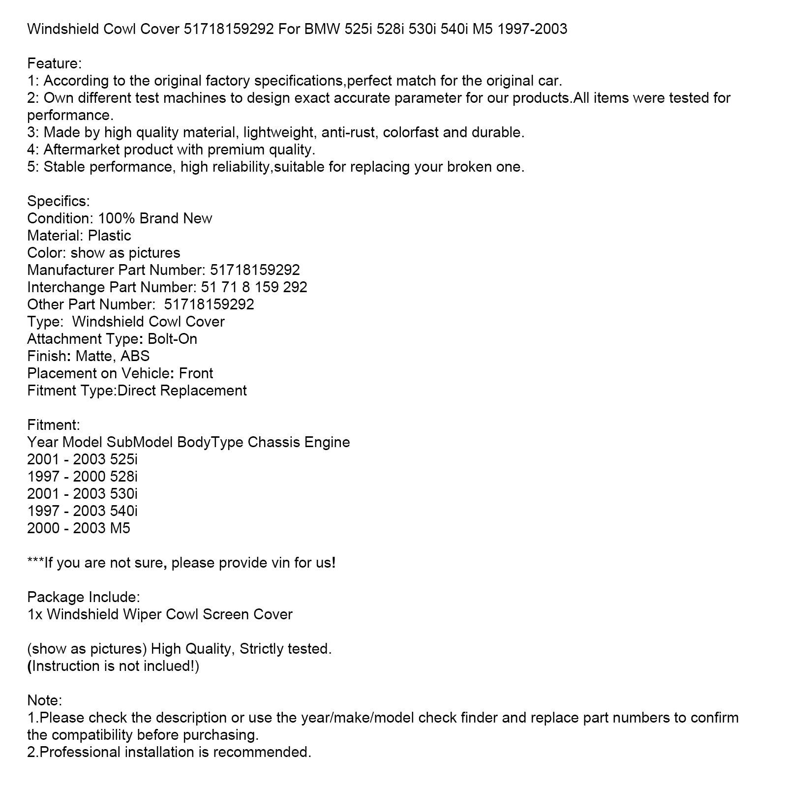 Windshield Cowl Cover 51718159292 för BMW 525i 528i 530i 540i M5 1997-2003