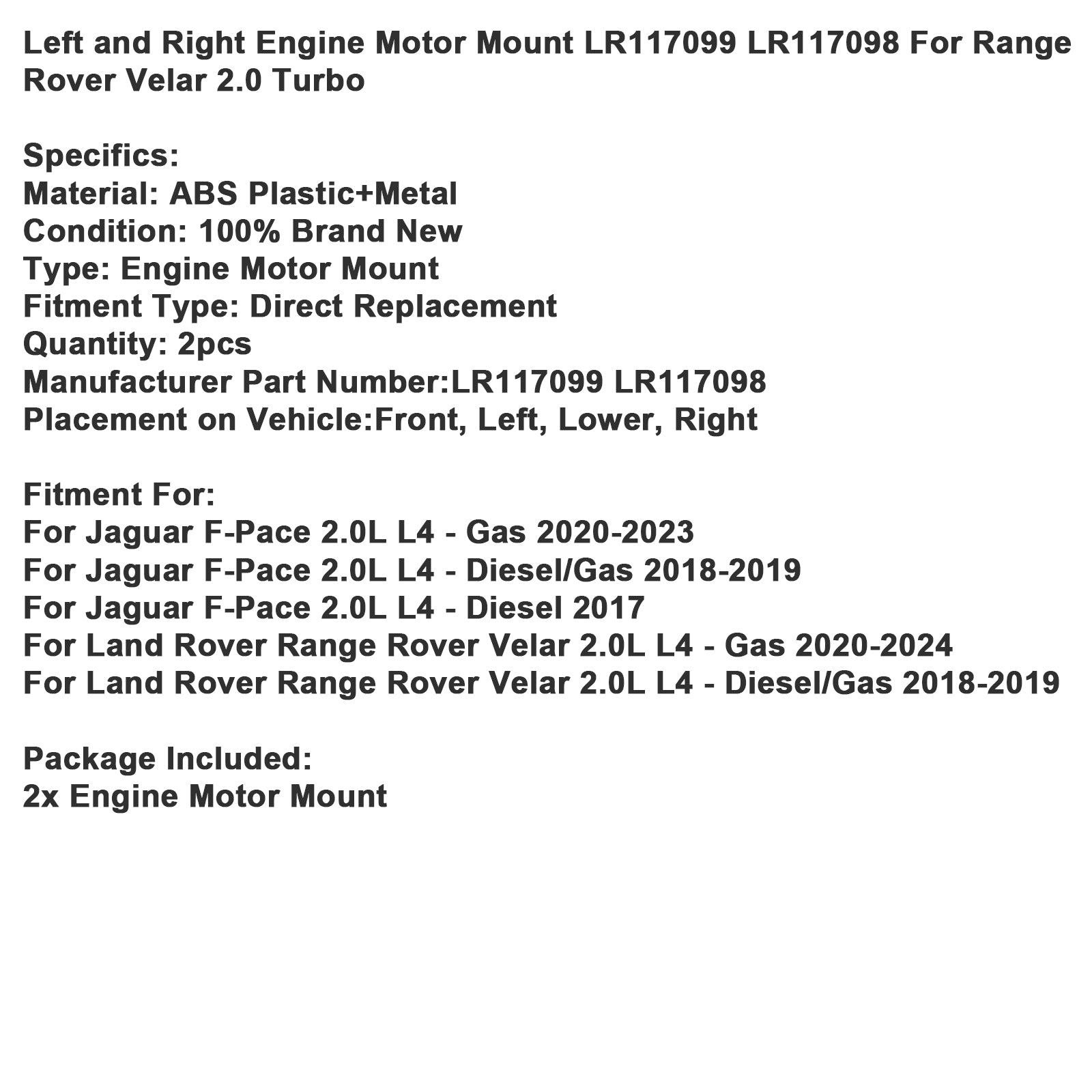 Left and Right Engine Motor Mount LR117099 LR117098 For Range Rover Velar 2.0 Turbo