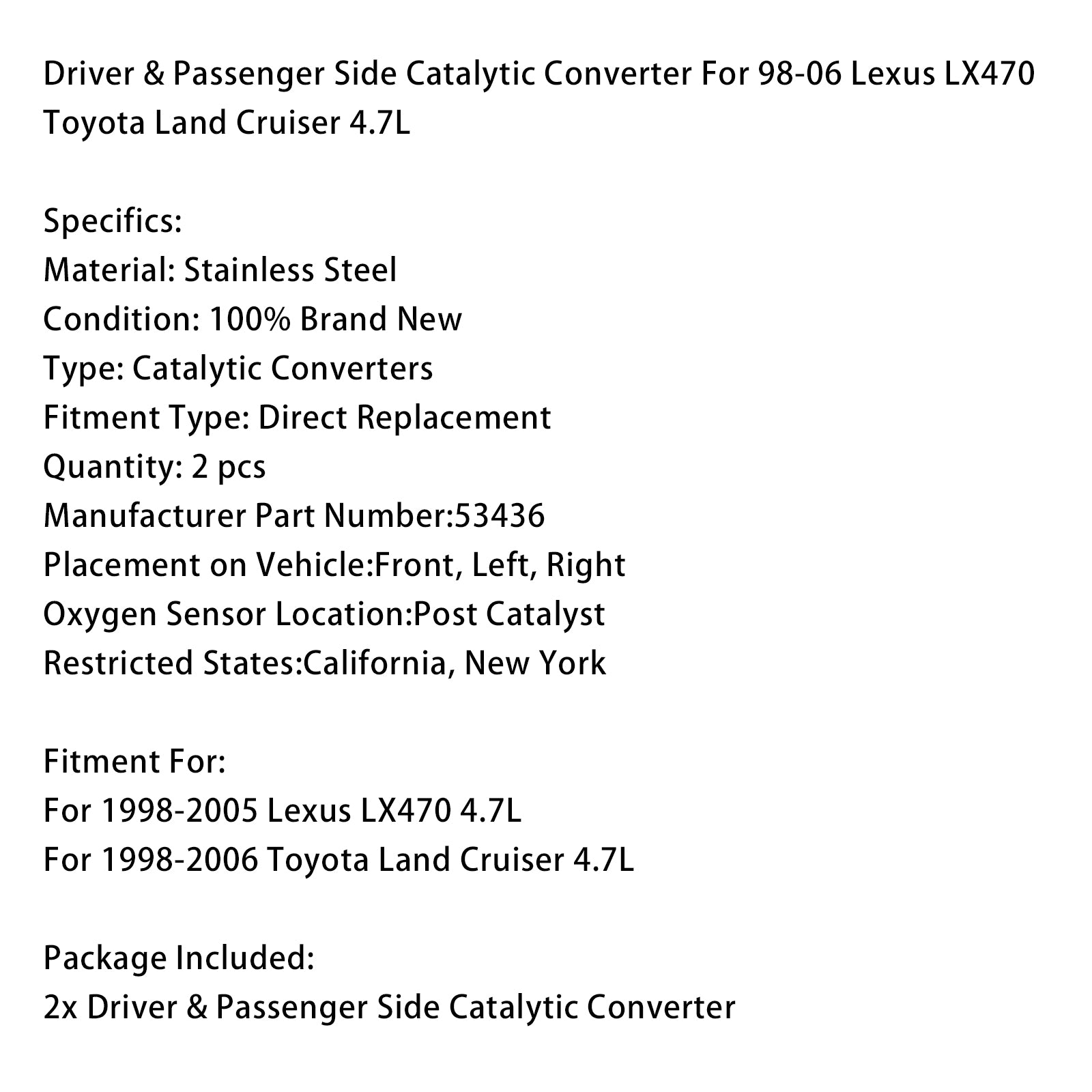 Förare & Katalysator på passagerarsidan för 98-06 Lexus LX470 Toyota Land Cruiser 4.7L