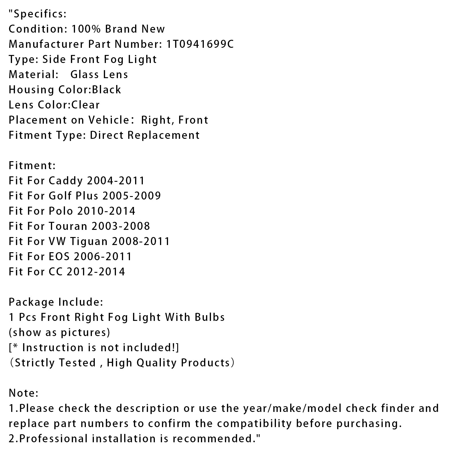 1 datorer Front Right Fog Light for Volkswagen Caddy 2004-2011 Touran 2003-2008