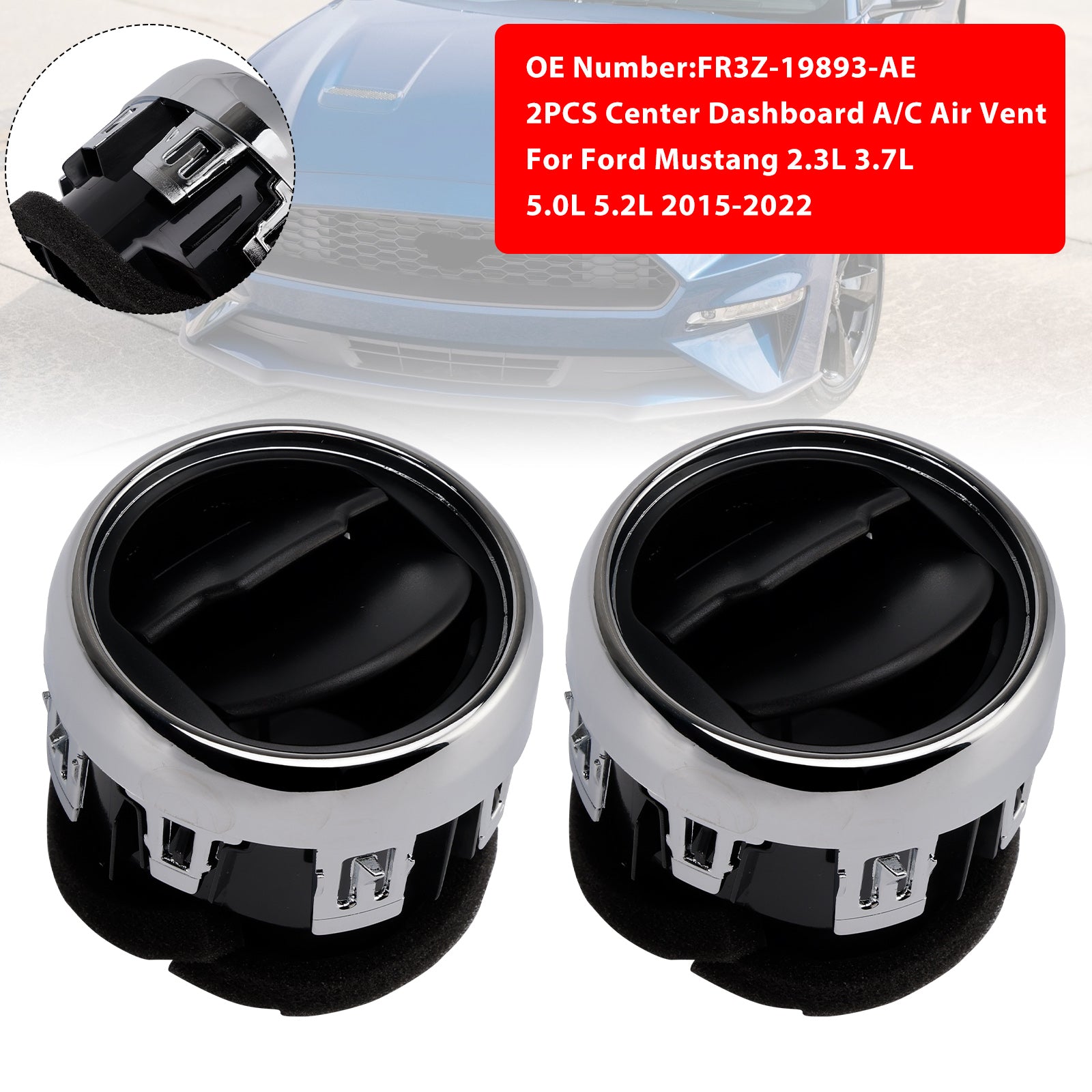 2015-2022 Ford Mustang 2x Tableau de bord central A/C Air Venture Louvre FR3Z-19893-AE FR3Z-19893-AC