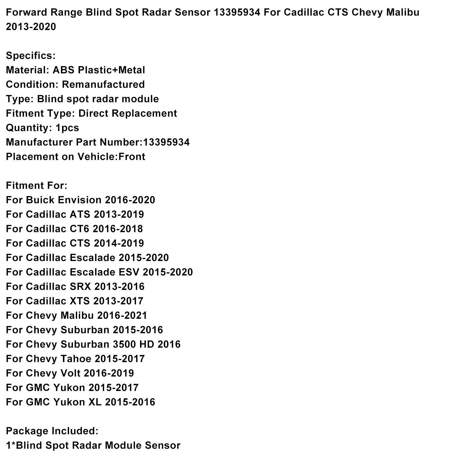 2016 Chevy Suburban 3500 HD Range à plage aveugle Blind Blind Radar Capteur 13395934