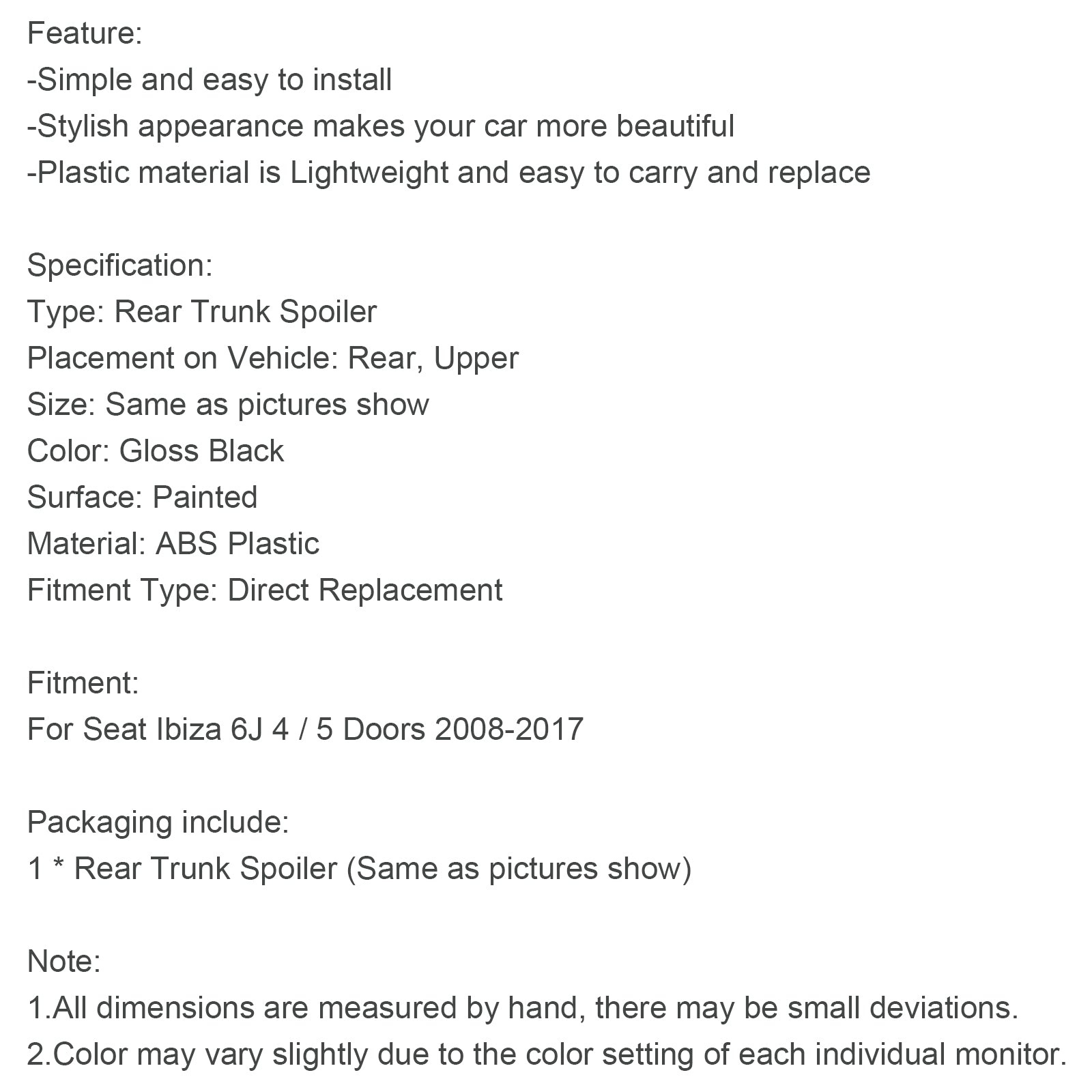Seat Ibiza 6J 4/5-deurs 2008-2017 Glanzend zwart dakspoiler achter