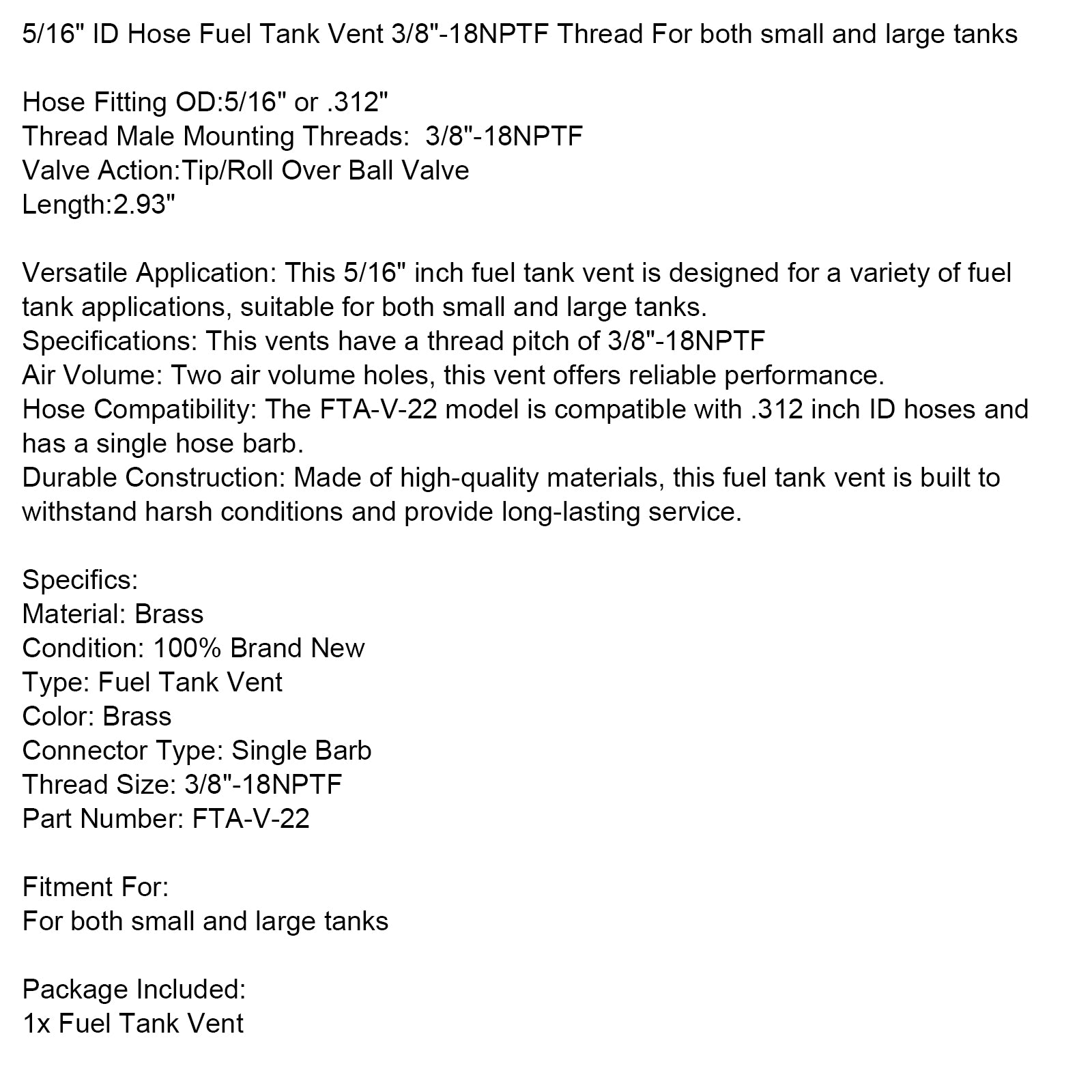 5/16" ID-slang Bränsletankventilation 3/8"-18NPTF-gänga För både små och stora tankar