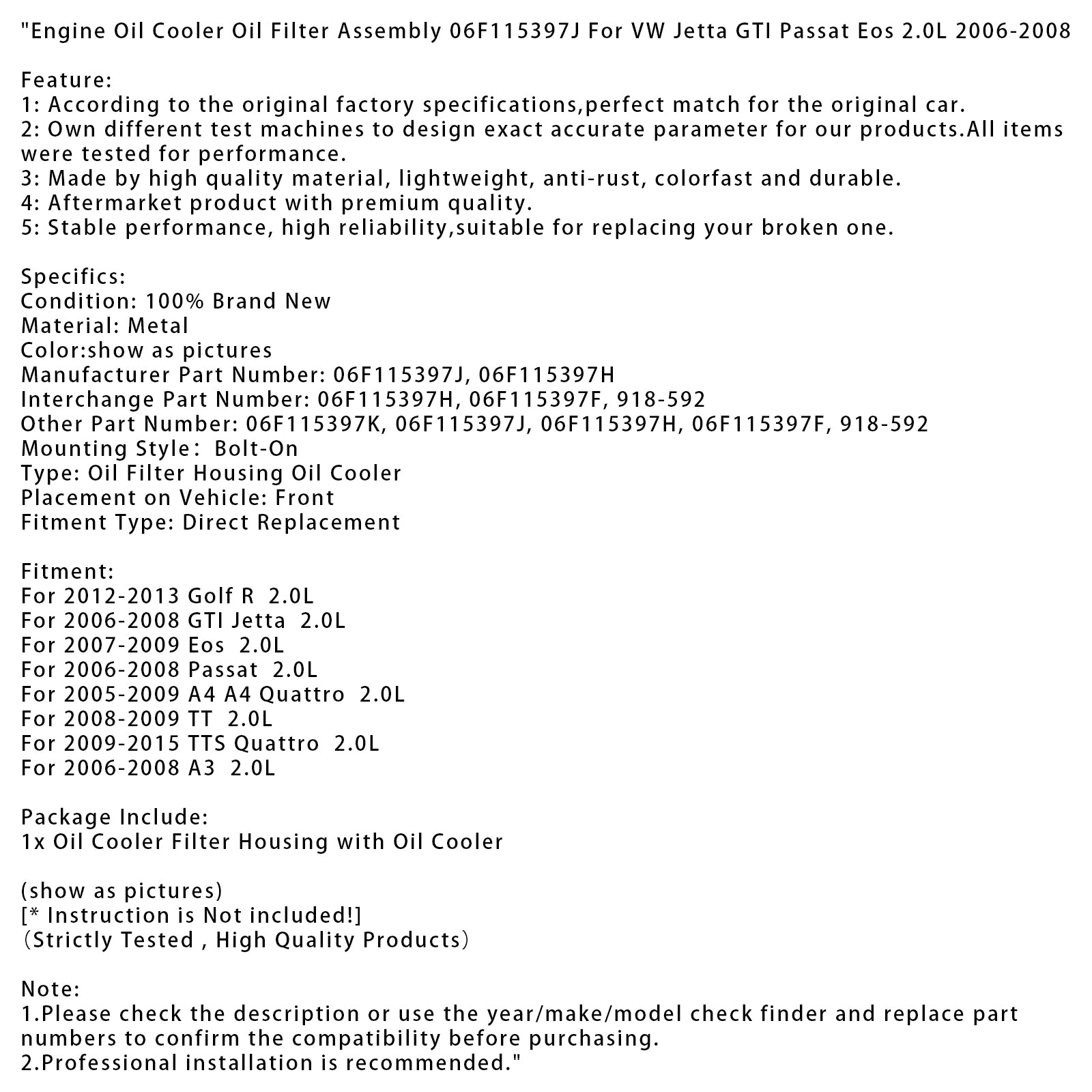 2008-2009 TT 2.0L Motoroliekoeler Oliefilterconstructie 06F115397J 06F115397H 918-592