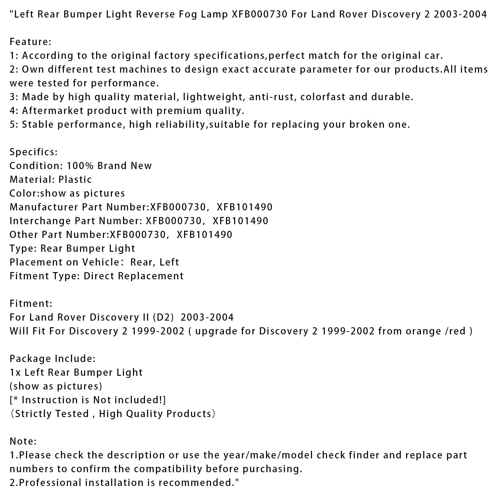 2003-2004 Land Rover Discovery 2 Left Rear Bumper Light Reverse Fog Lamp