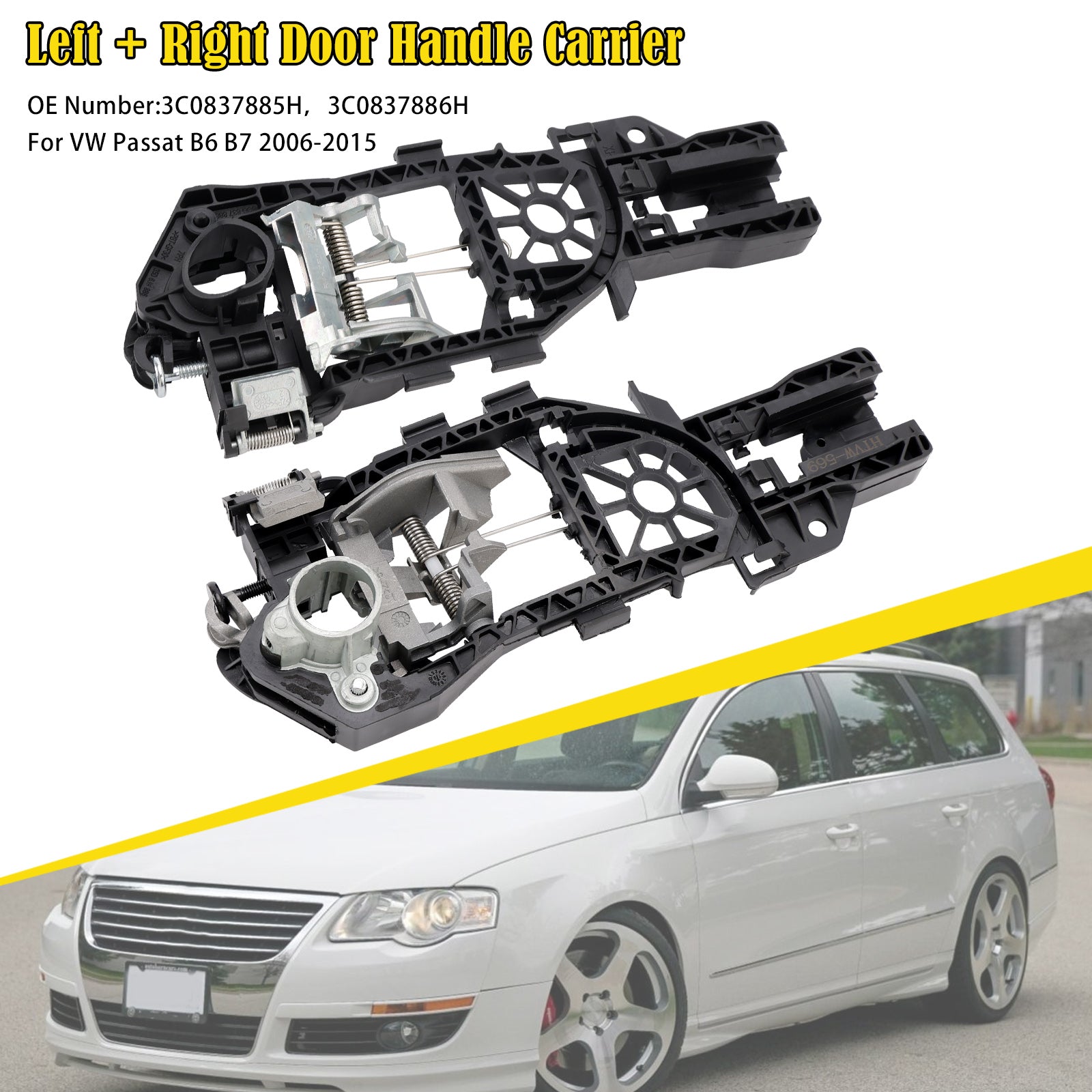 2006-2015 VW Passat B6 B7 Front Left + Right Door Handle Carrier