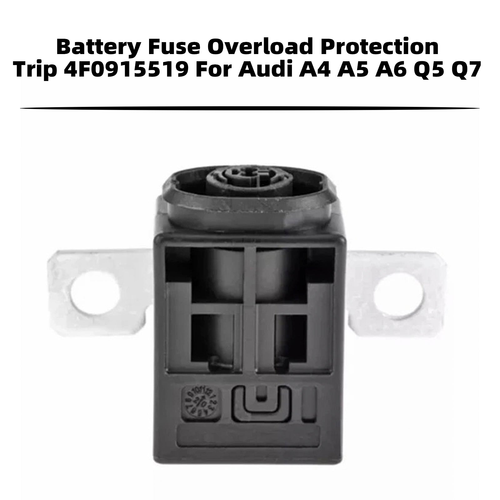 Battery Fuse Overload Protection Trip 4N0915519 For Audi A6 A7 A8 Q8 S6 S7 S8
