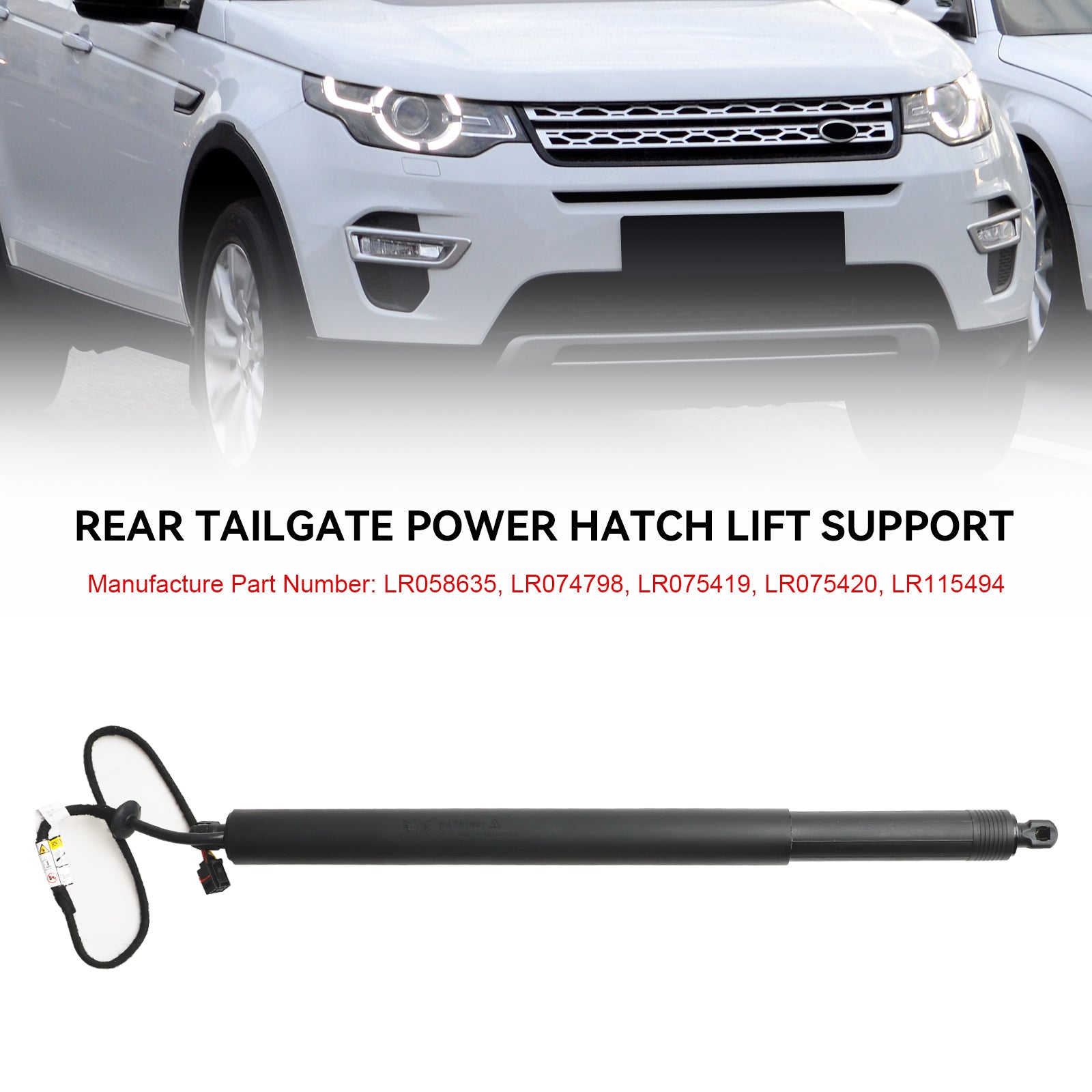 2015-2019 LAND ROVER DISCOVERY SPORT L550 Couvercle de coffre arrière Vérin à gaz LR075419