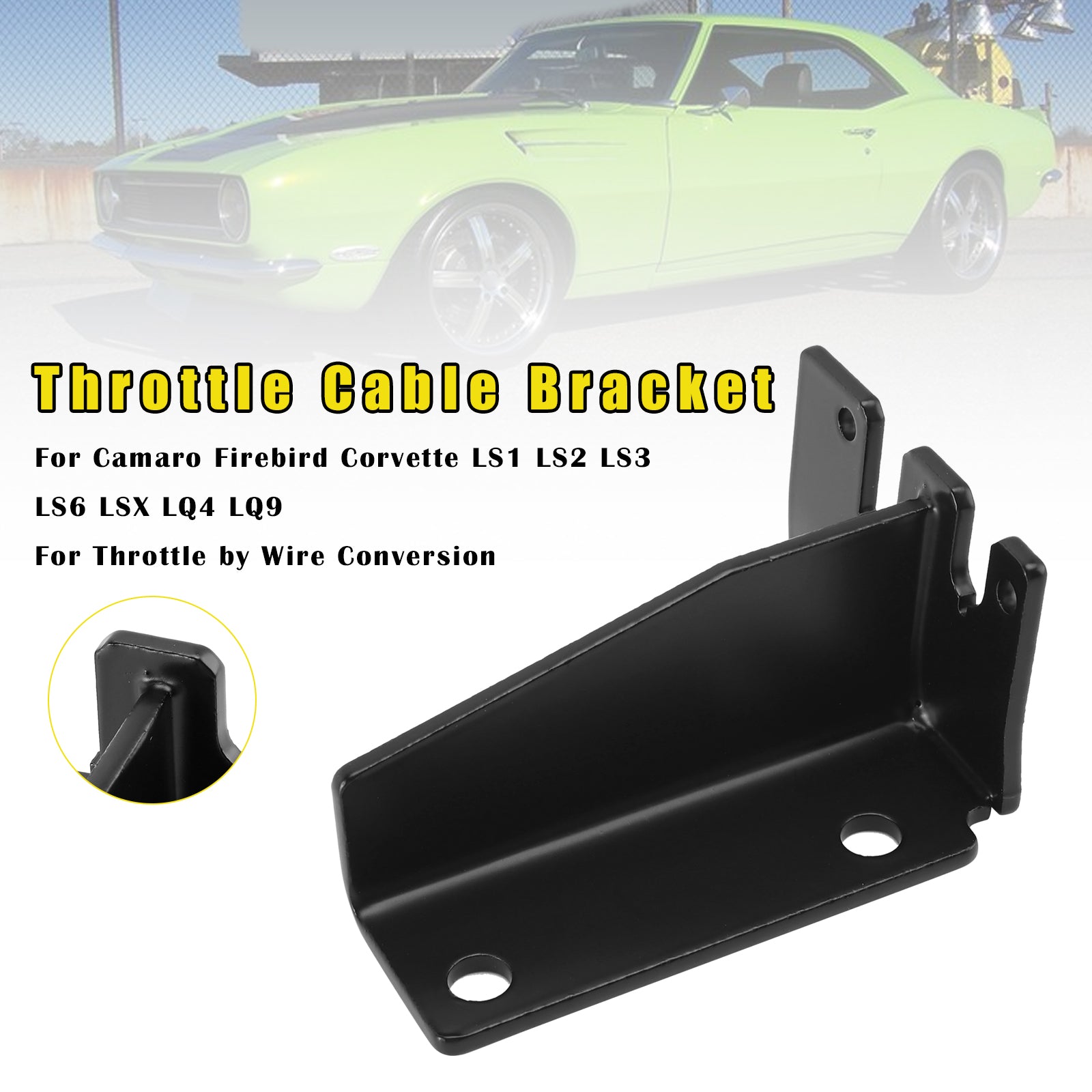 Throttle Cable Bracket For LS1 LS2 LS3 LS6 LSX LQ4 LQ9 Throttle by Wire Conversion