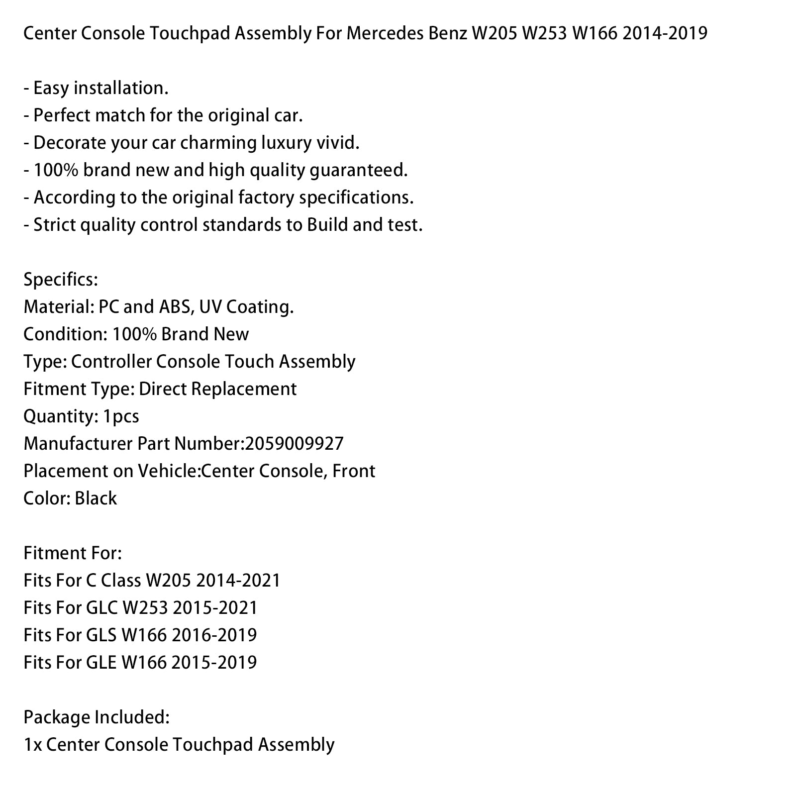 Center Console Touchpad Assembly 2059009927 For Benz W205 W253 W166 2014-2019