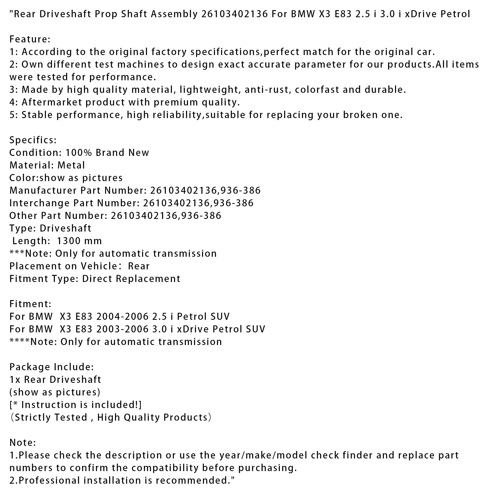 Achterste aandrijfas aandrijfas 26103402136 voor BMW X3 E83 2.5 i 3.0 i xDrive benzine