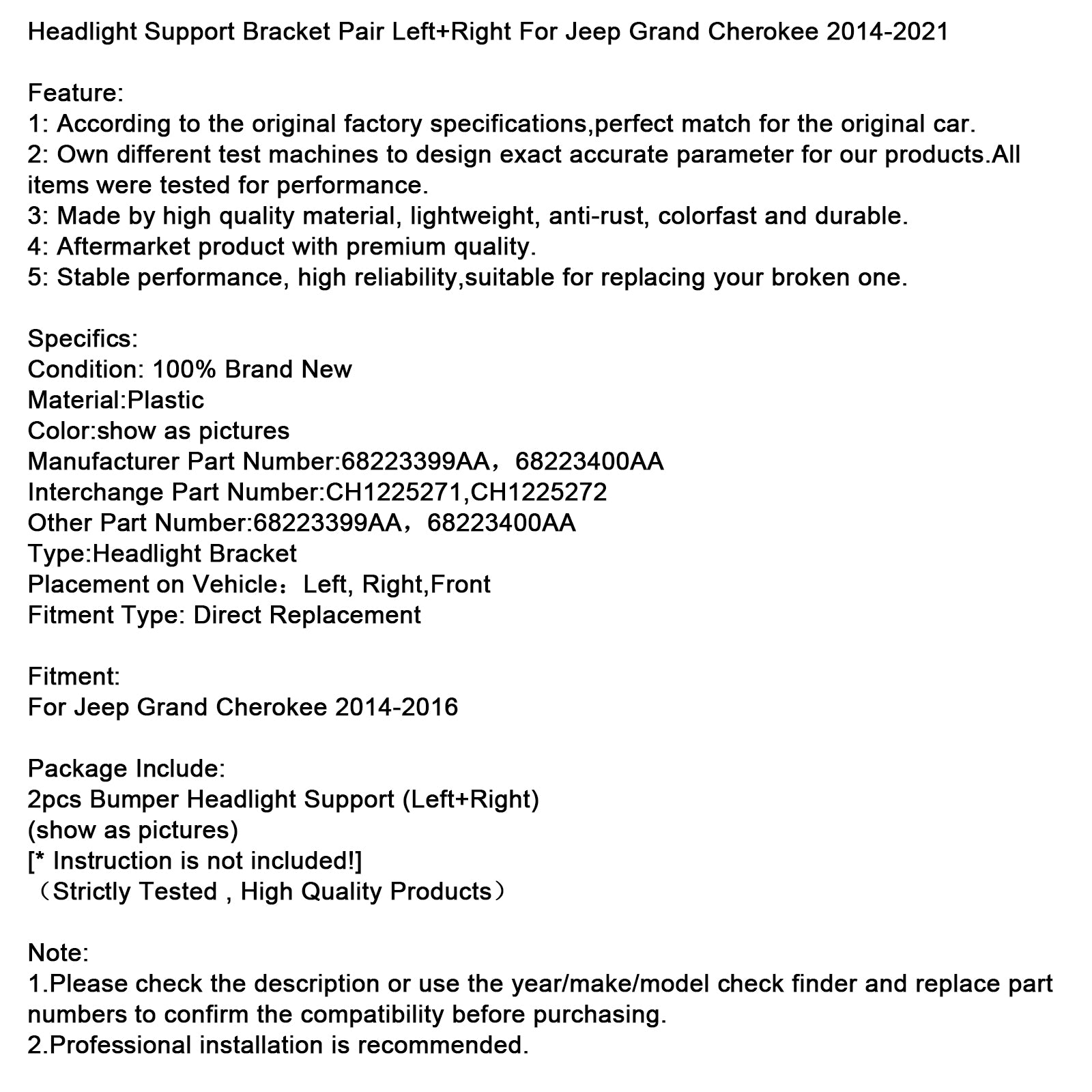 2014-2021 Jeep Grand Cherokee Headlight Support Bracket Pair Left+Right 68223399AA CH1225271