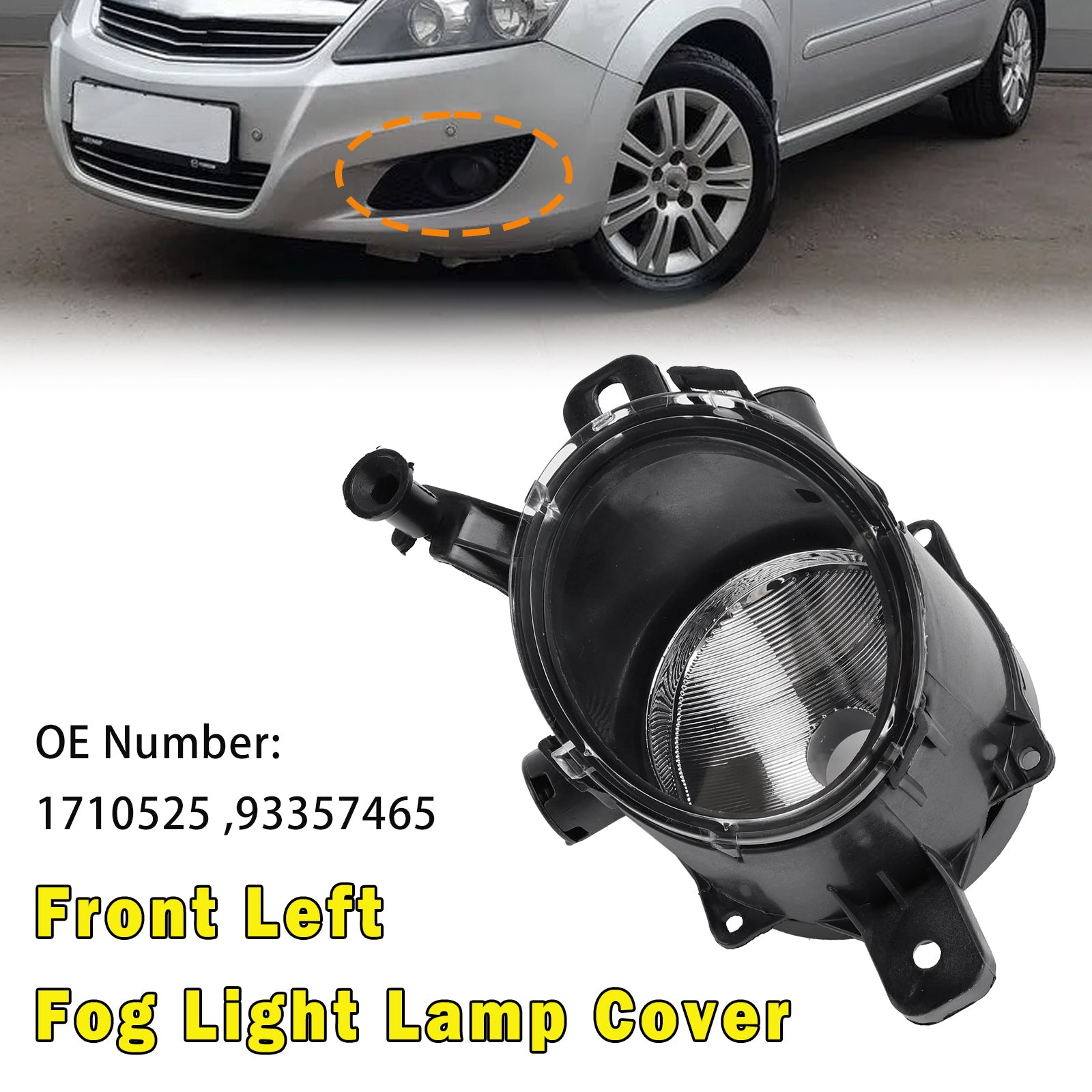 Front Left Fog Light Lamp Cover 1710525 93357465 For Opel Zafira B (A05) 2008-2011