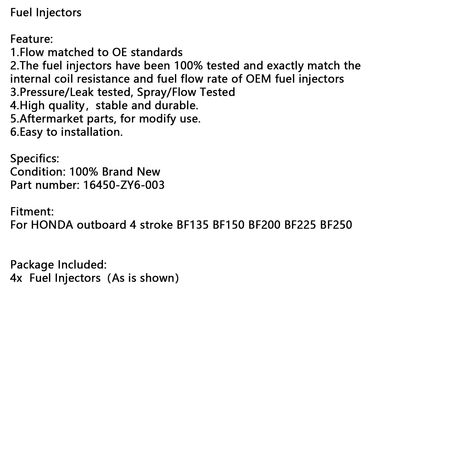 4 STUKS Brandstof Injectoren Voor Honda 115hp 135hp 150hp BF200 BF225 BF250 16450-ZY6-003