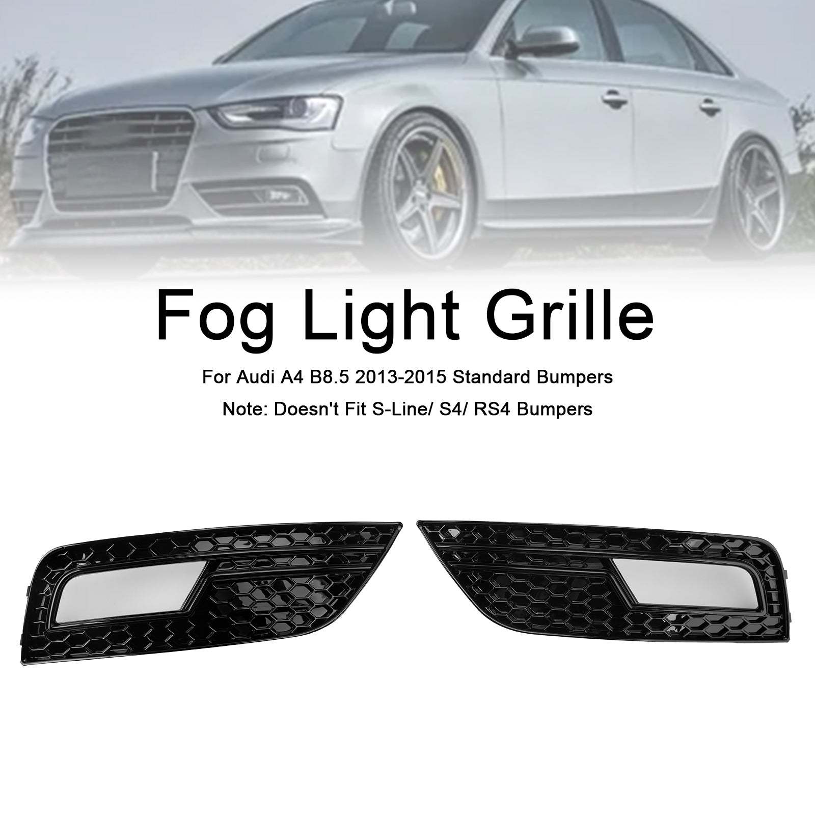 2013-2015 Audi A4 B8.5 Black Fog Capa Luz Grade padrão