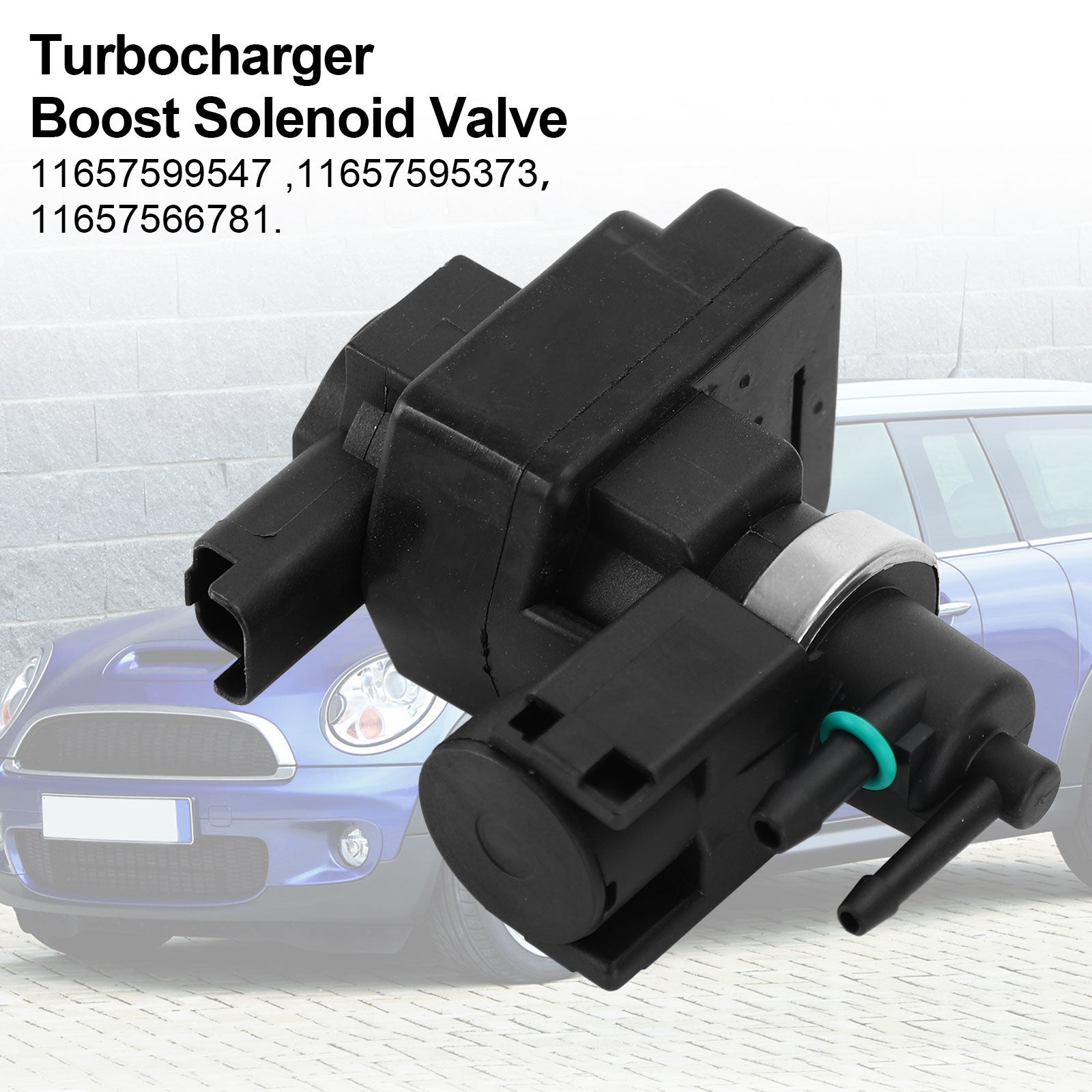 Turboladdare Boost Solenoid Valve för Mini Cooper R56 55 57 58 59 60 11657599547