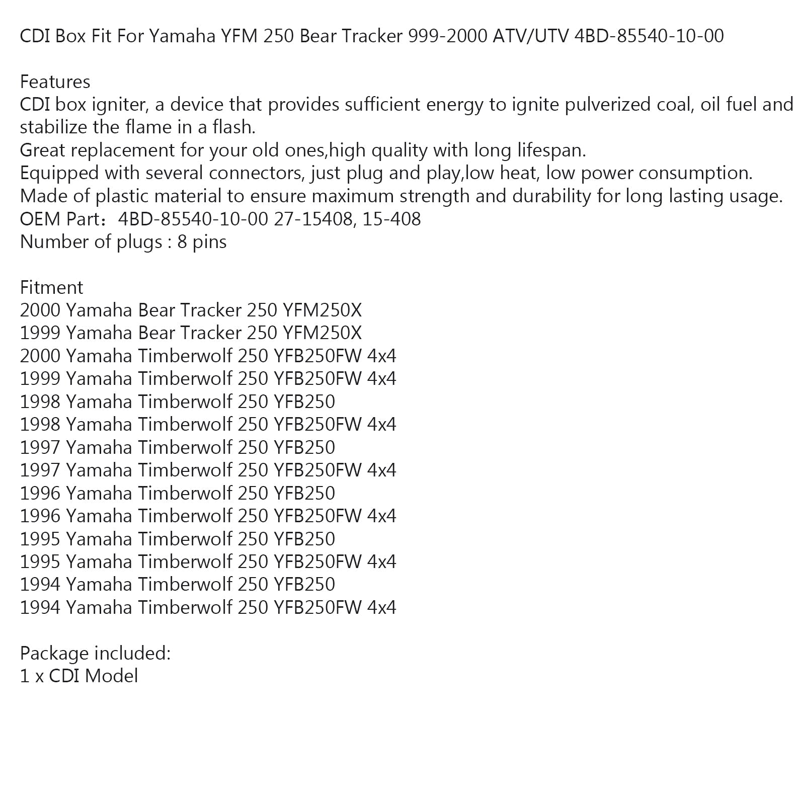 CDI Box Tändningsmodulenhet för Yamaha Timberwolf YFB250FW 4x4 YFB250 1994-2000 Generisk