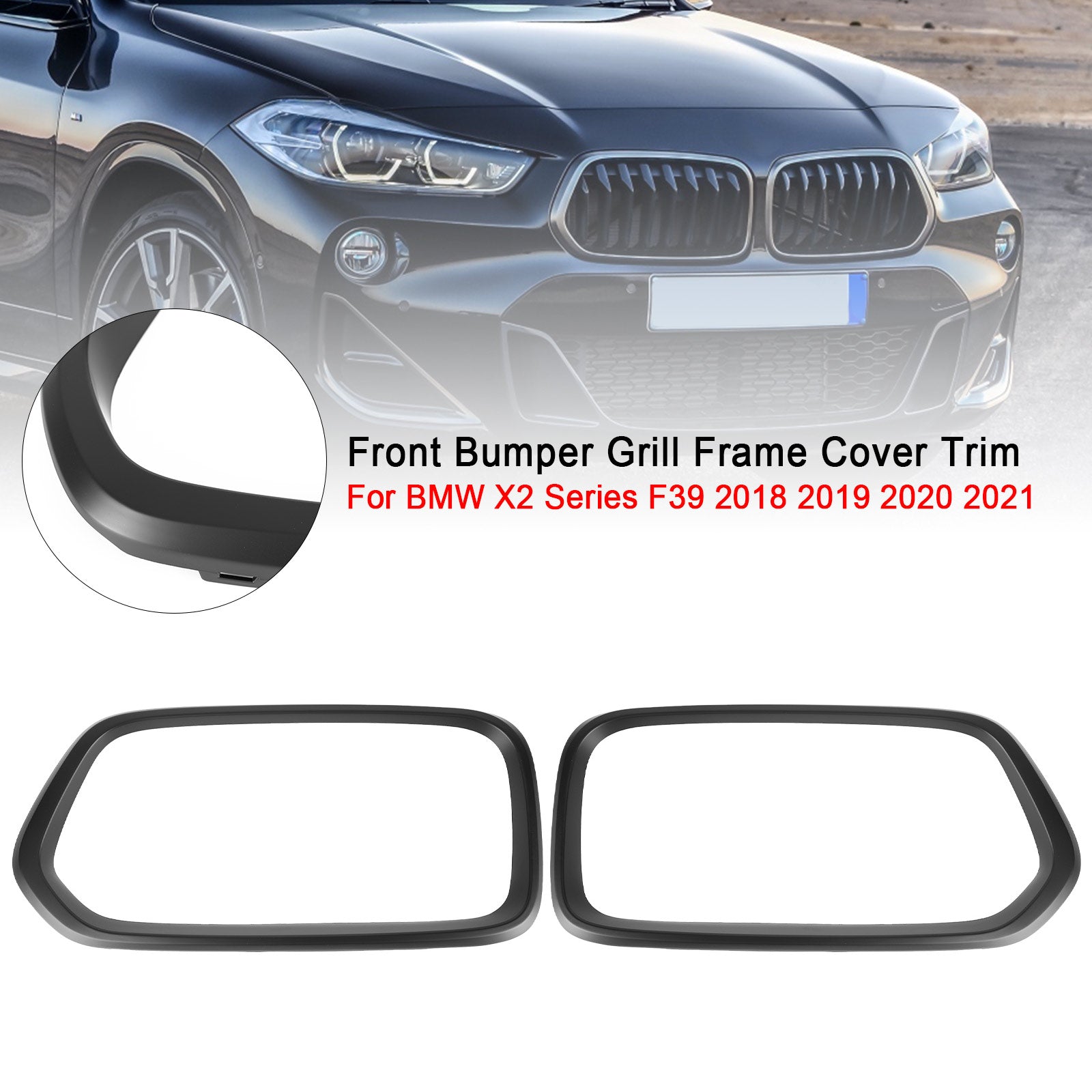 2018-2023 BMW X2 Series F39 Front Bumper Grill Frame Cover Trim 51712455246 51712455247 Generisk