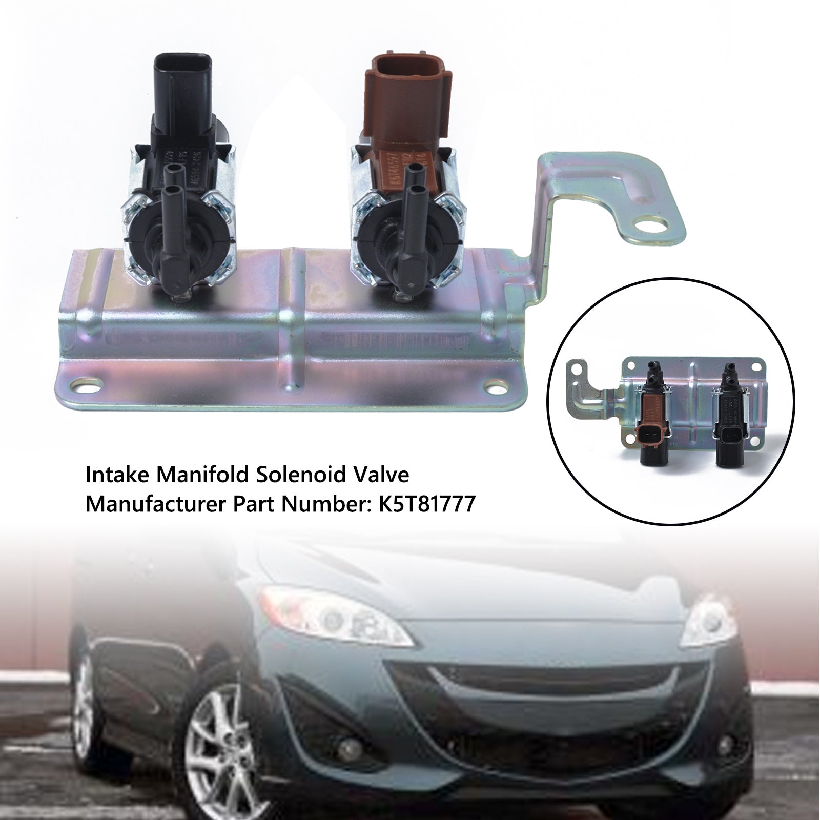 Utslippsinntak Manifold Vacuum Runner Solenoidventil K5T81777 for Mazda 3 5 6