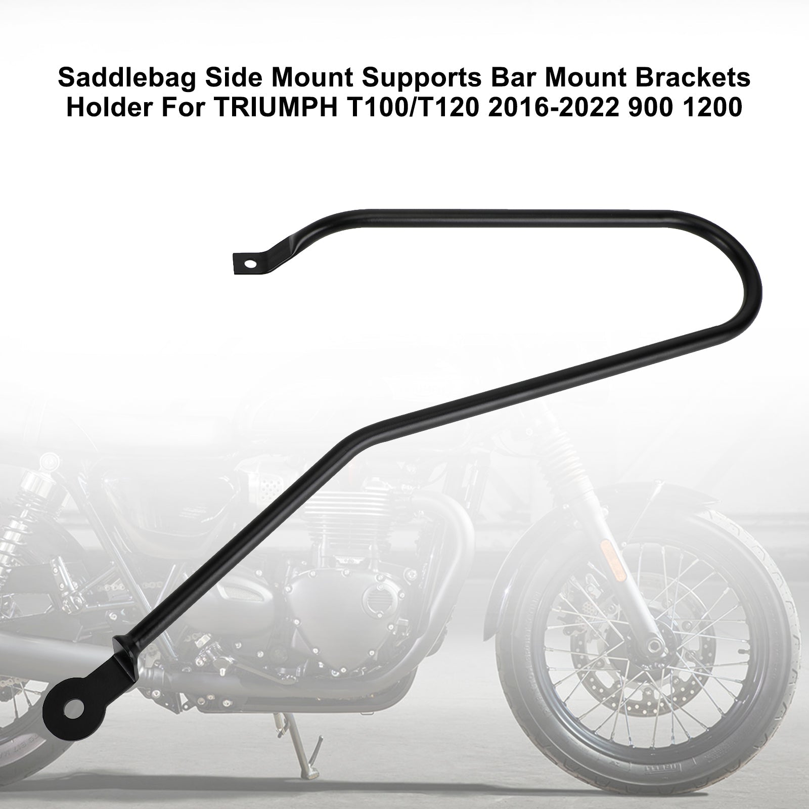 2016-2022 Triumph T100/T120 900
Luggage Rack Side Saddle Bag Mount Bracket