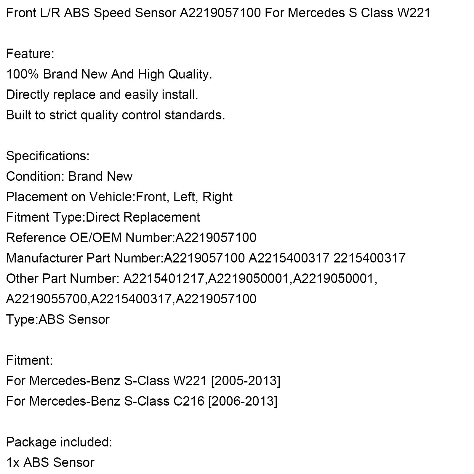 Capteur de vitesse ABS avant gauche/droite A2219057100 pour Mercedes Classe S W221