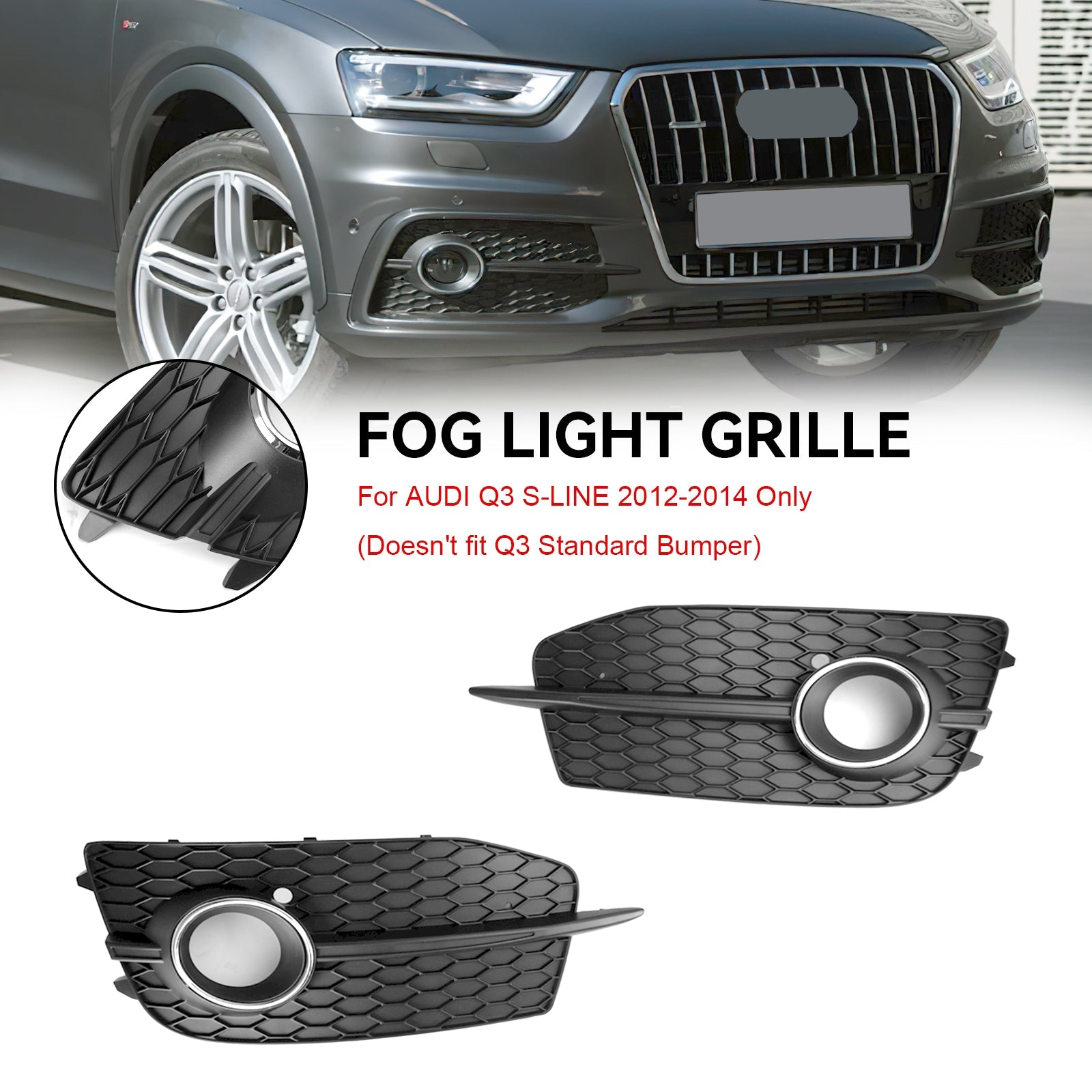 2012-2014 Audi Q3 S-Line 2pcs Bumper Fog Light Grill Grille 8U0807681DSP9