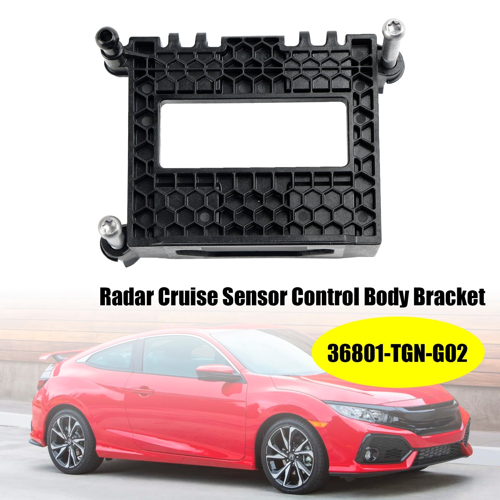 Support de corps de contrôle de capteur de croisière radar Honda Civic 2018-2021 36801-TGN-G02