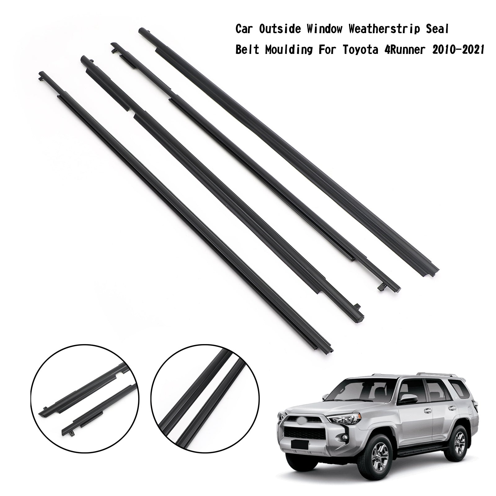 Bil utanför fönstret WeatherStrip tätningsbältesgjutning för Toyota 4Runner 2010-2021