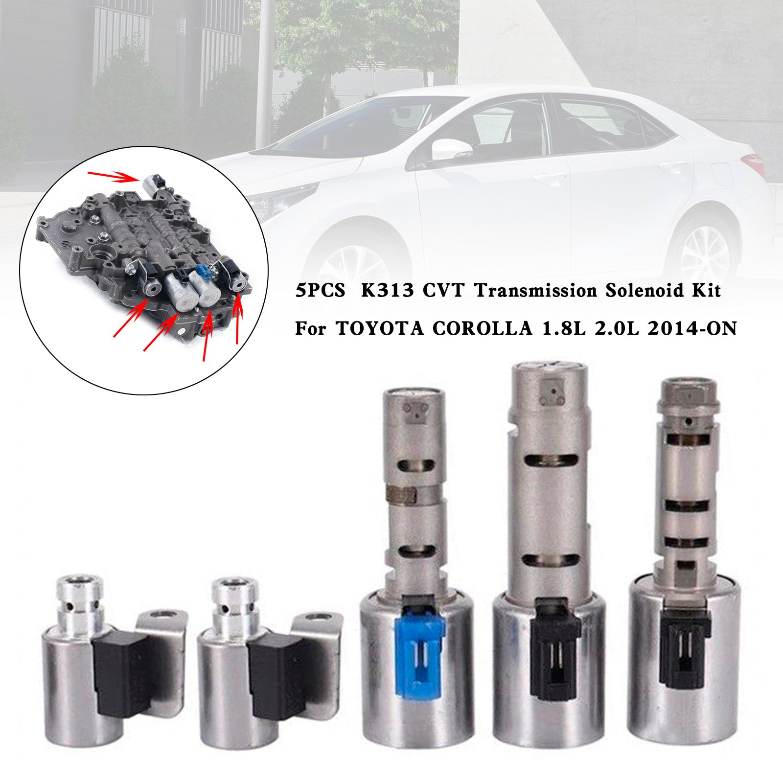 5st K313 CVT Transmission Solenoid Kit för Toyota Corolla 1.8L 2.0L 2014-på