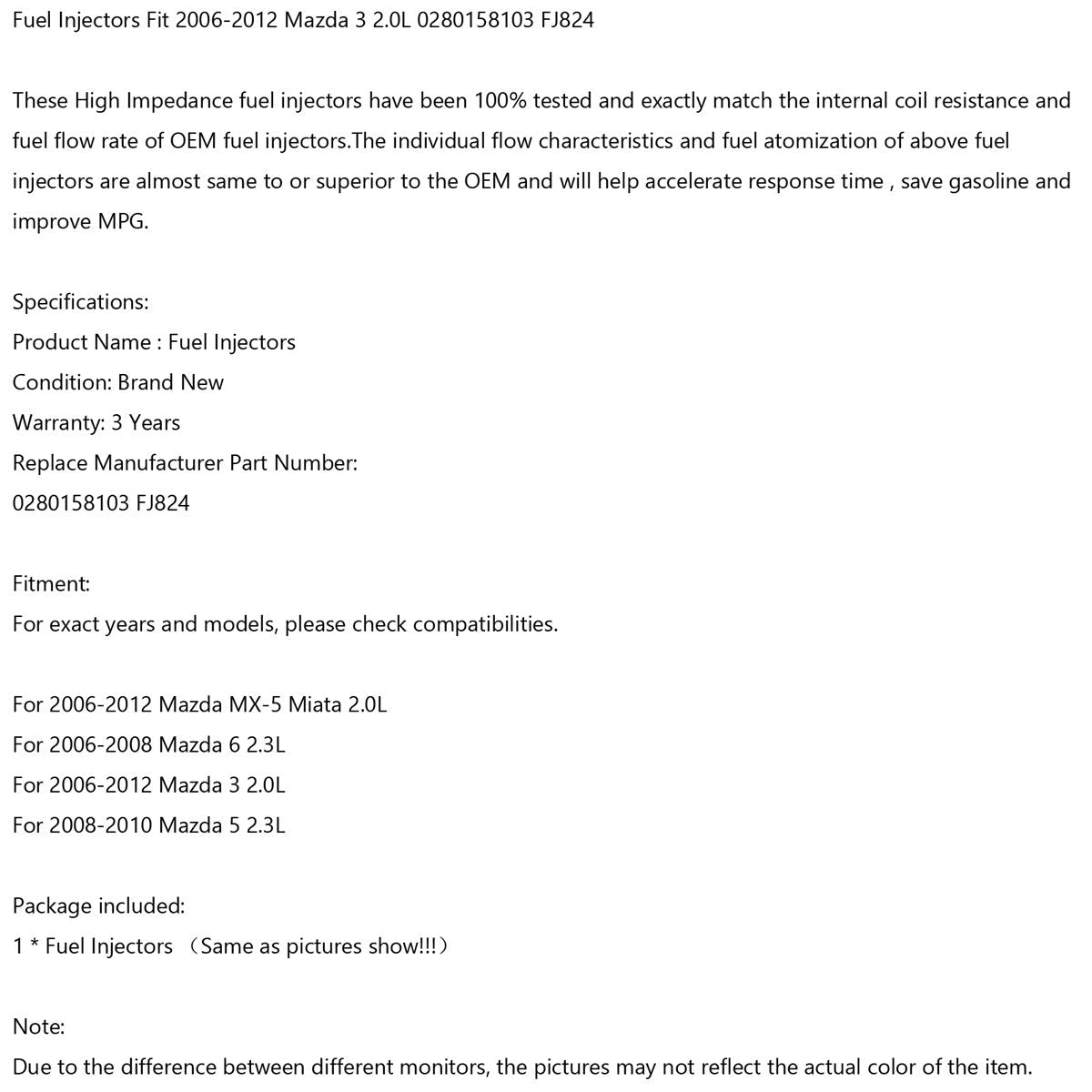 1pcs injecteurs de carburant 0280158103 FJ824 Fit 2006-2012 pour 2006-2008 pour Mazda 6 2,3L