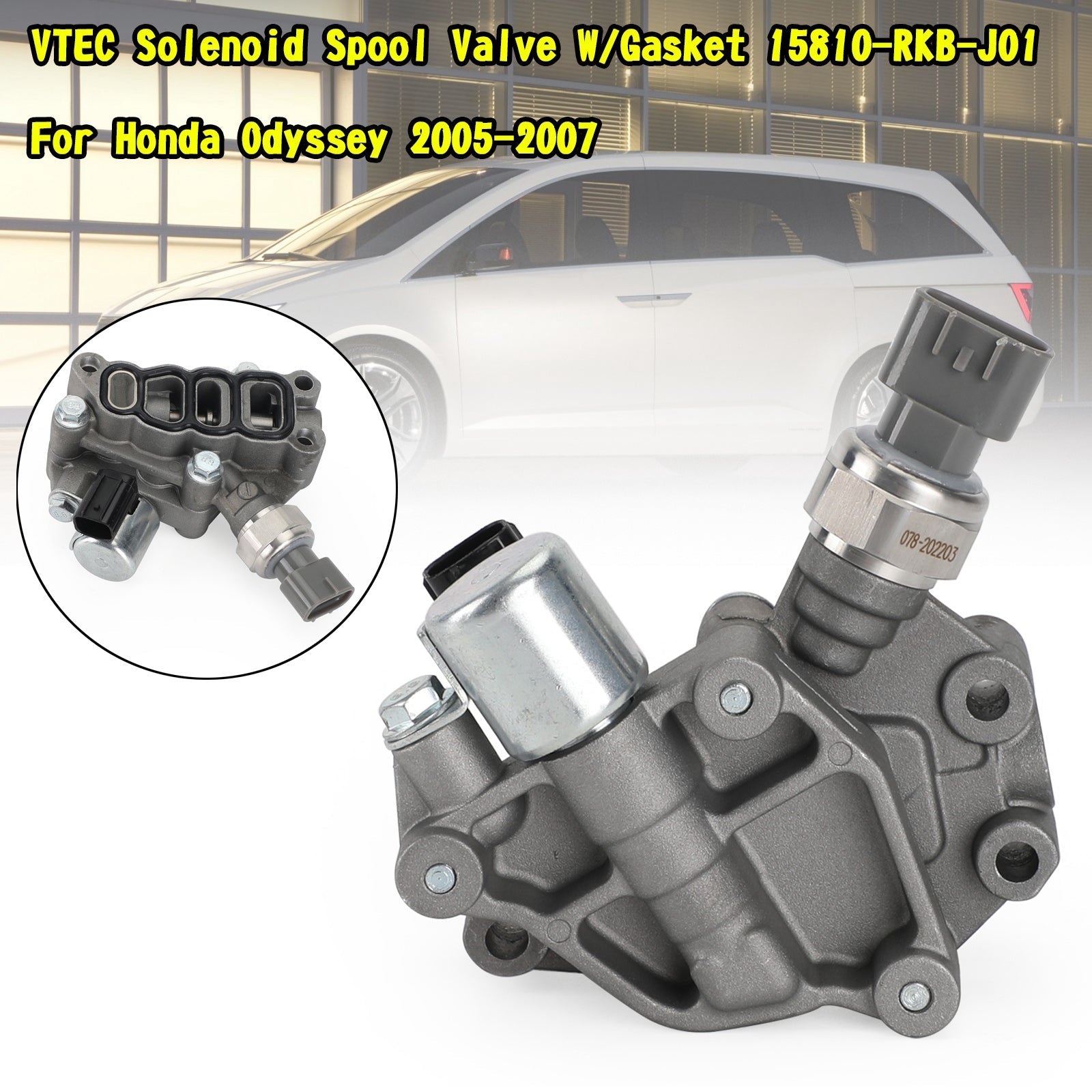 VTEC Solenoid Spool Valve w/Packning 15810-RKB-J01 för Honda Odyssey 2005-2007 Generisk