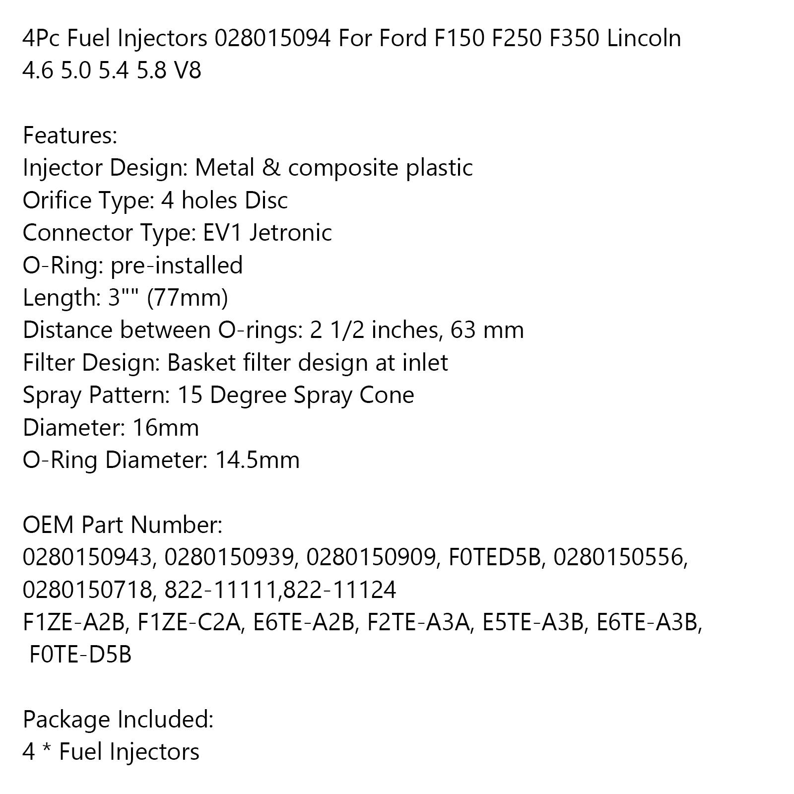 4 st bränsleinsprutare 028015094 för Ford F150 F250 F350 Lincoln 4.6 5.0 5.4 5.8 V8 Generic