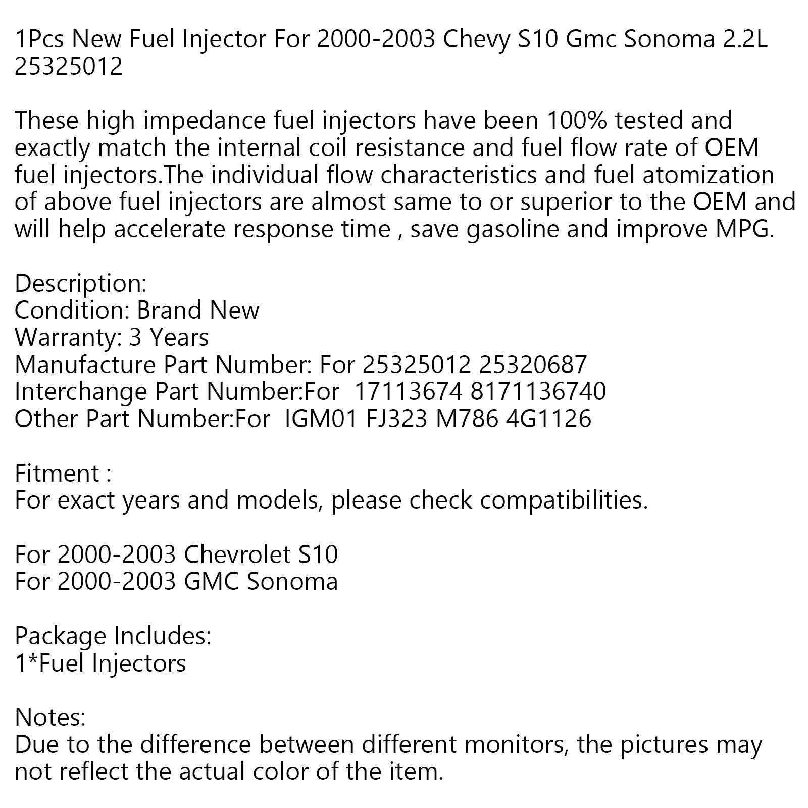 Injecteur de carburant pour Chevy S10 Gmc Sonoma 2000 l, 2003 générique, 1 pièce, nouveau, 25325012