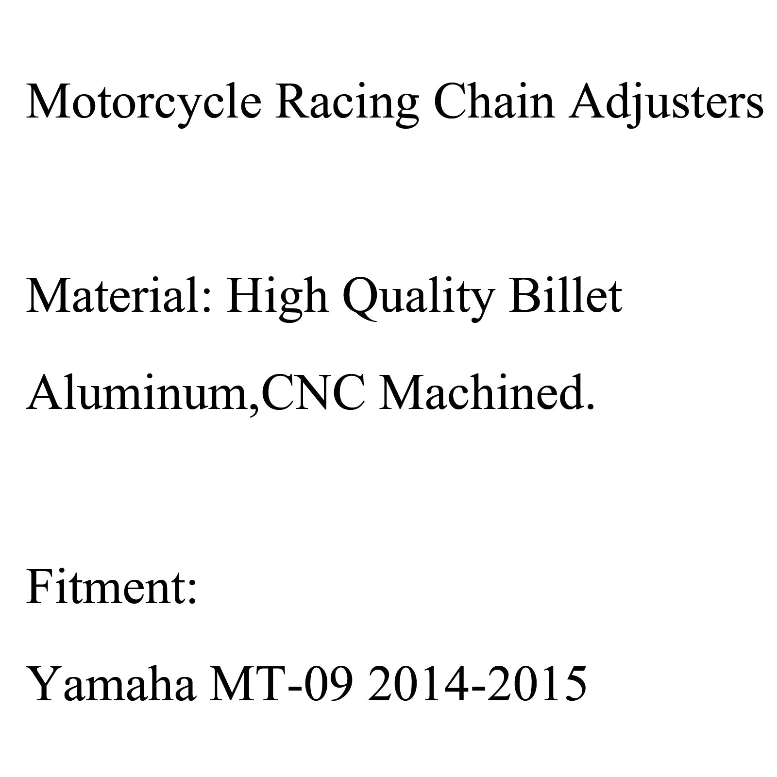 2014-2015 YAMAHA MT-09 MT09 CNC Aluminum Chain Adjusters Tensioners Catena Generic