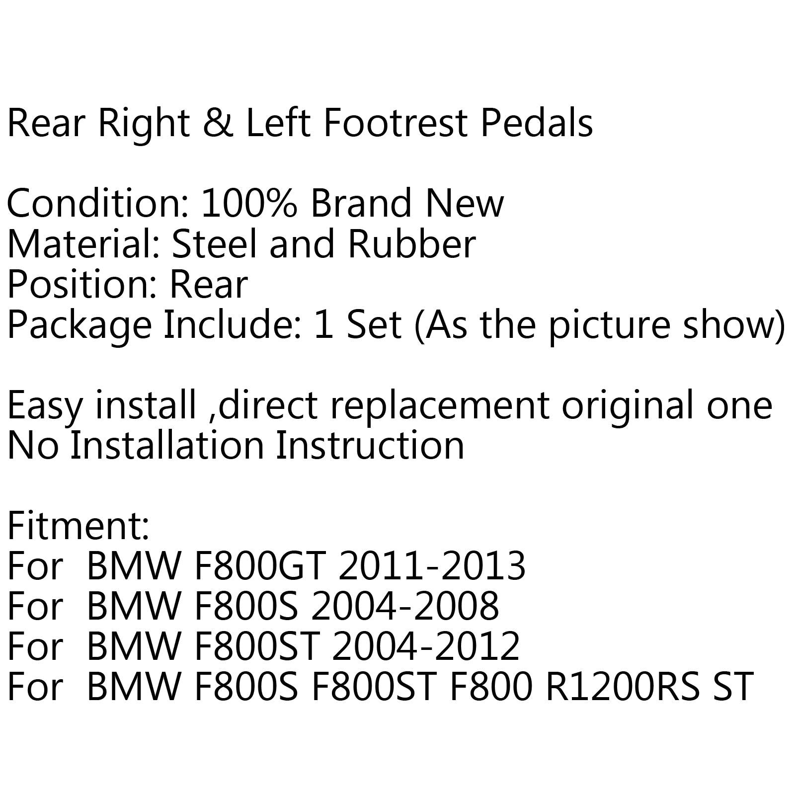 Pedales de reposapiés traseros para BMW F800GT 11-13 F800S 04-08 F800ST 04-12 genérico